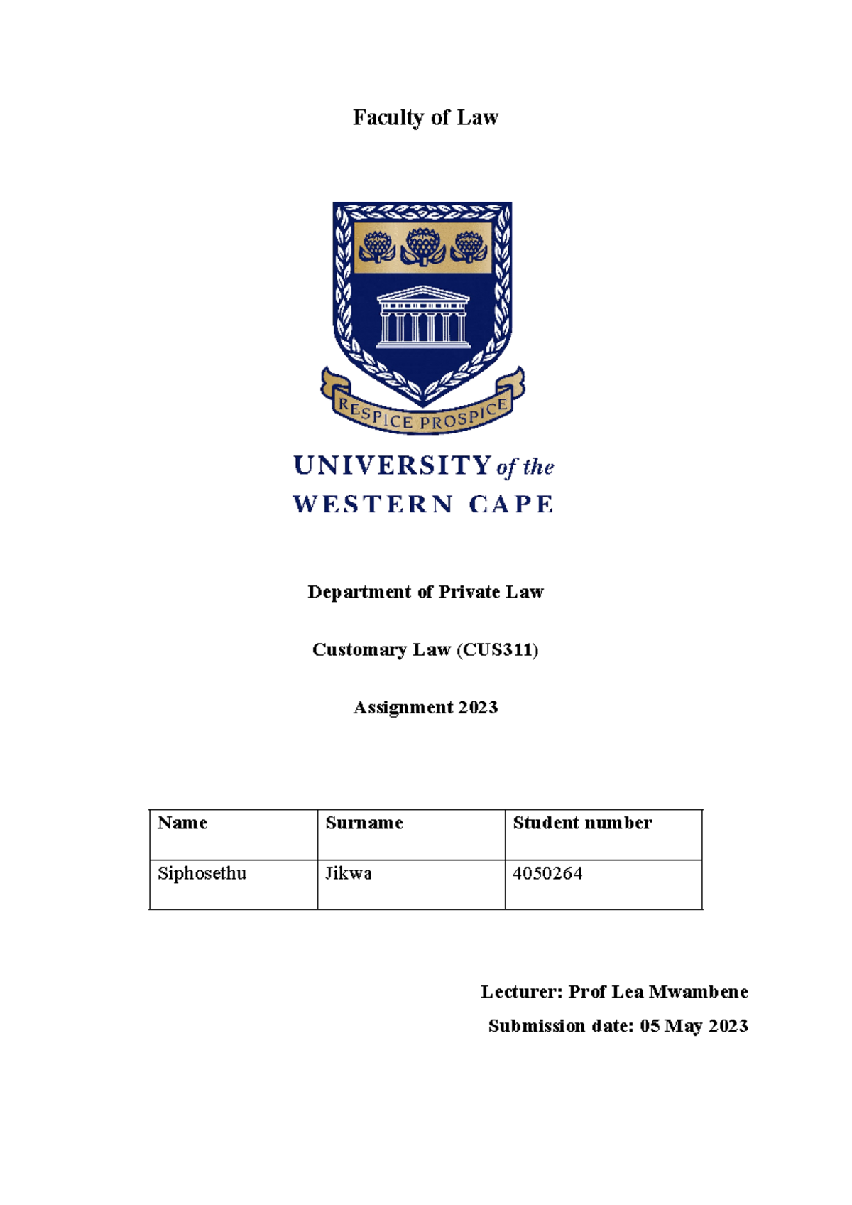 Customary Law Assignment 4050264 - Faculty of Law Department of Private ...