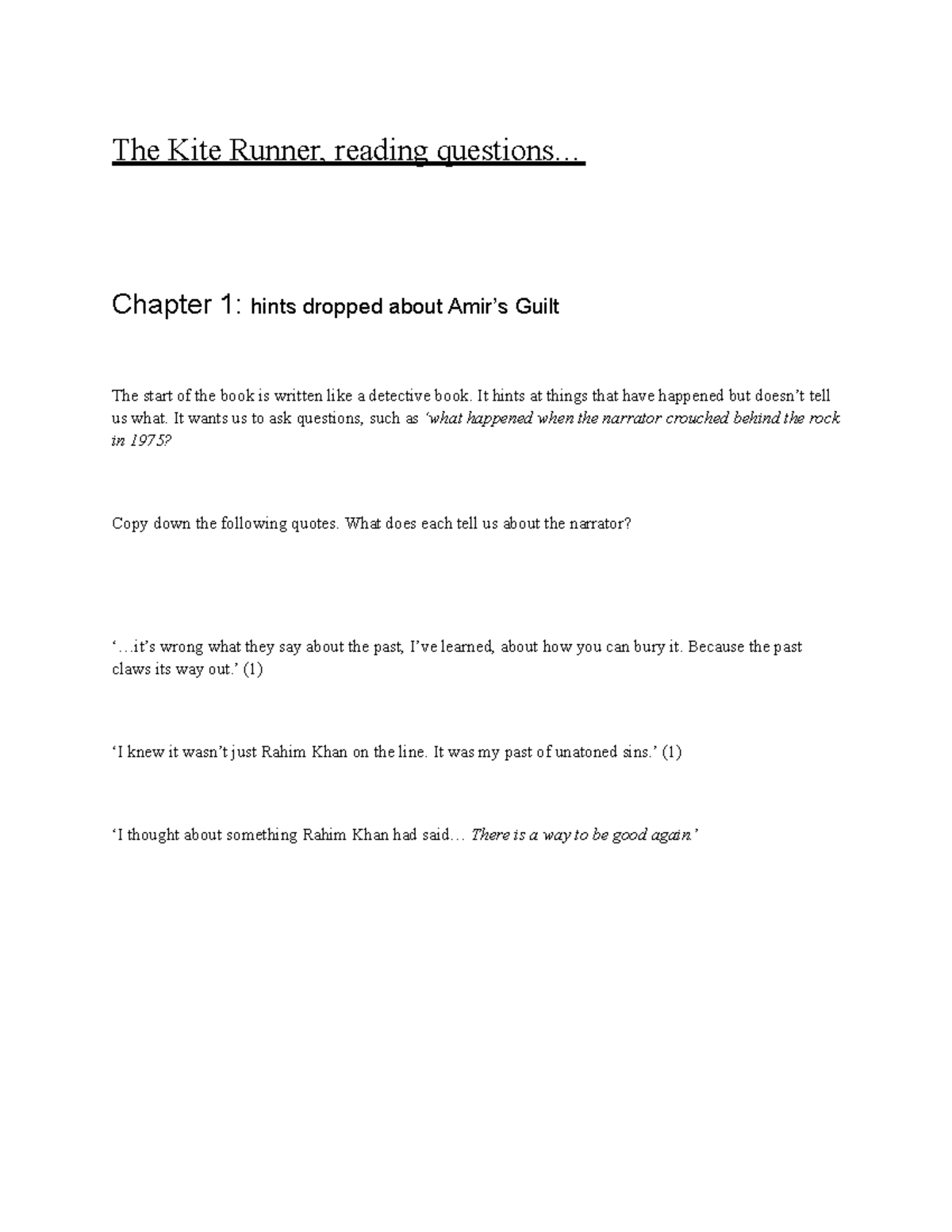 The Kite Runner, reading questions chapter 1 The Kite Runner, reading