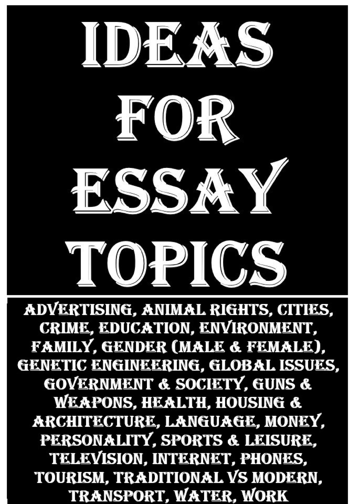 cool ideas for essay topics