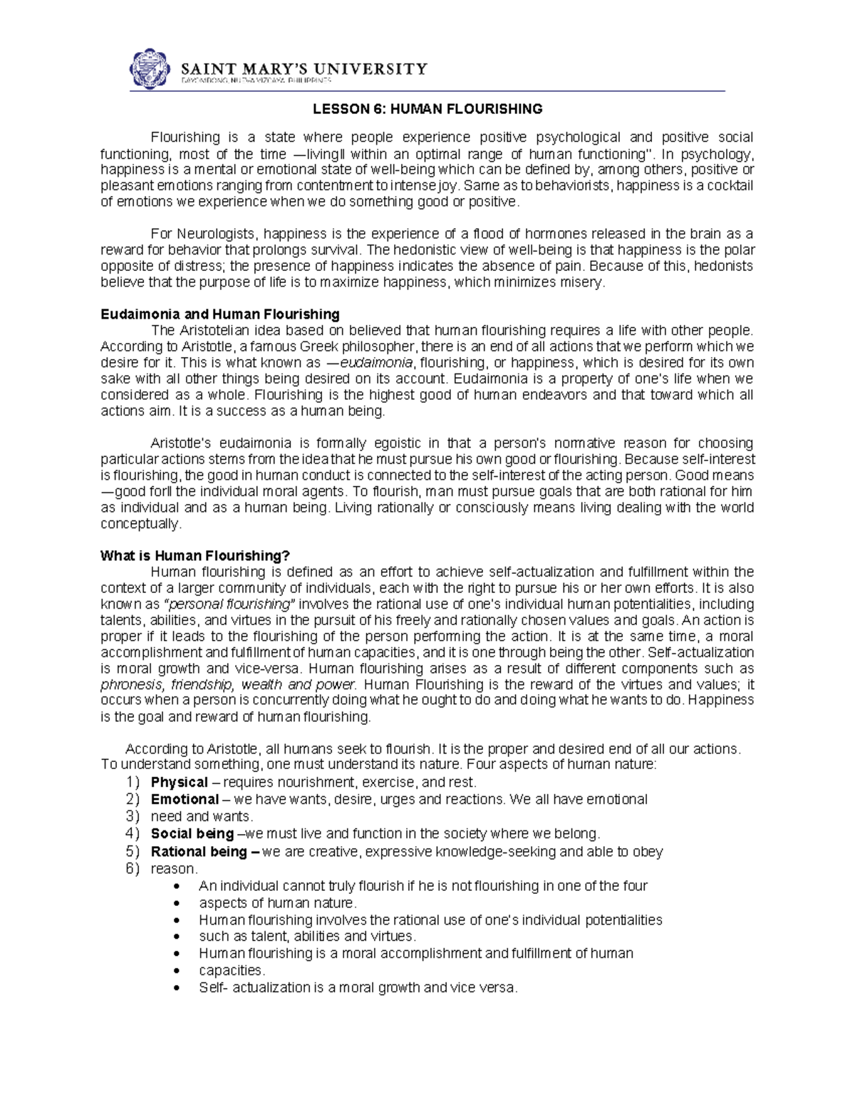 7, 8 sts STS NOTES LESSON 6 HUMAN FLOURISHING Flourishing is a