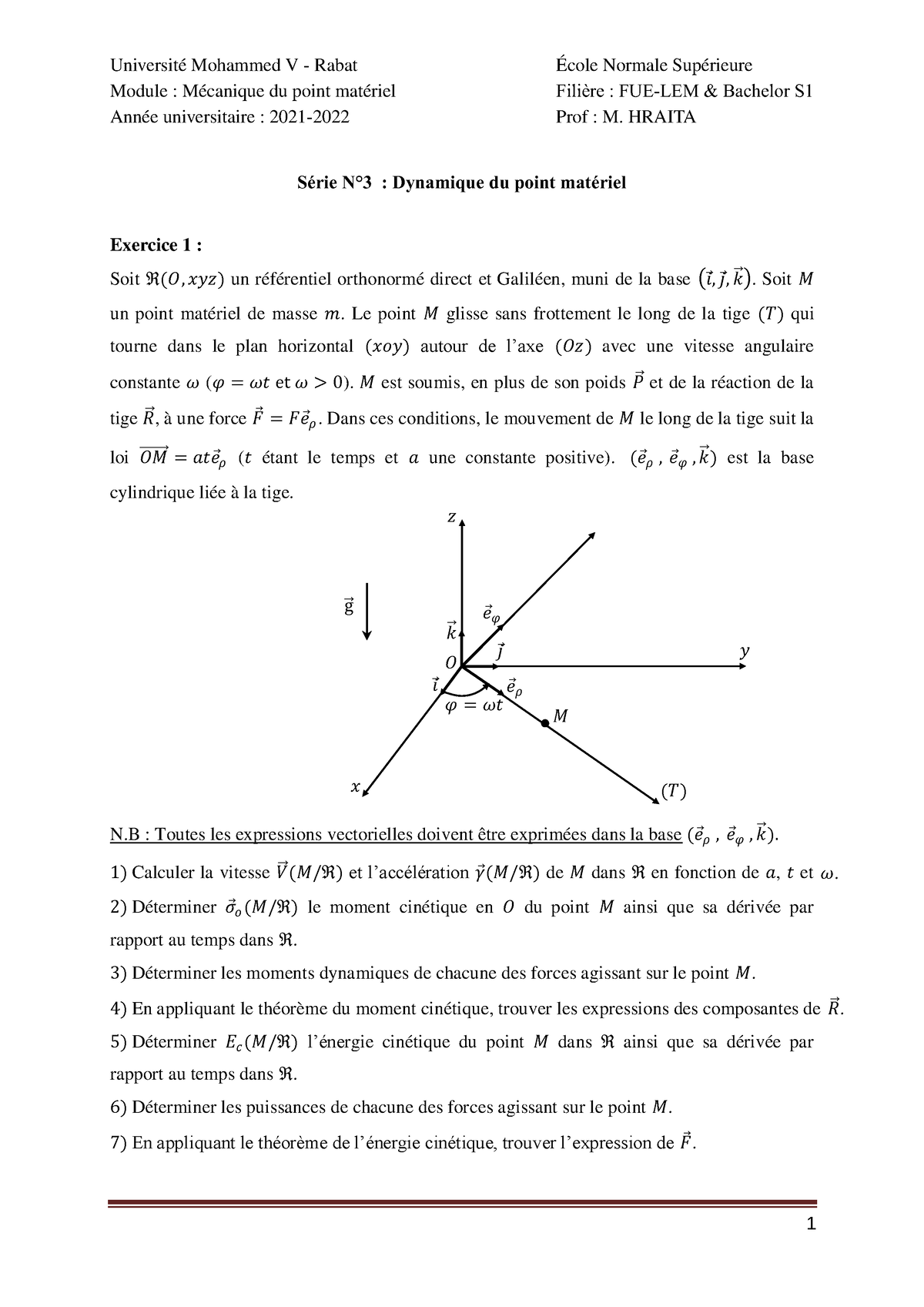 Série 3 - Dynamique Du Point Matériel - Soit ℜ(𝑂, 𝑥𝑦𝑧) Un Référentiel ...