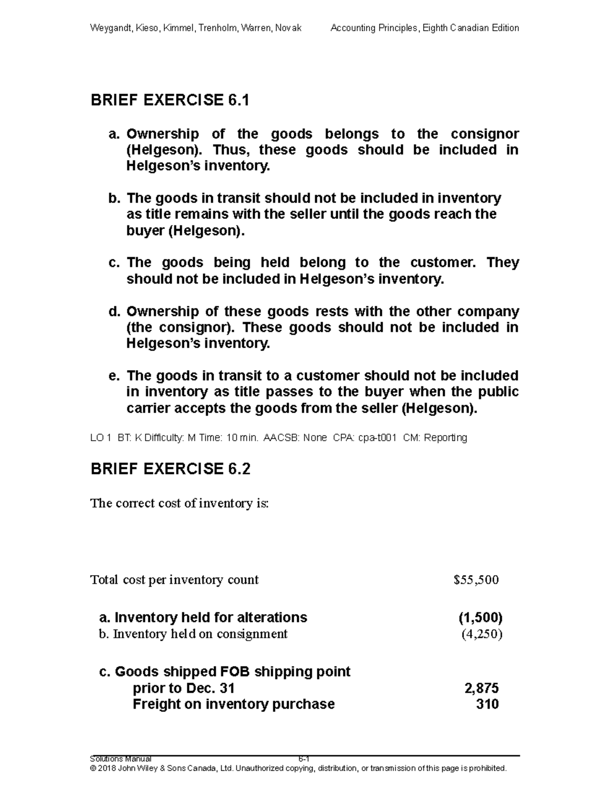 Chapter six solutions for Brief Exercises BRIEF EXERCISE 6. a