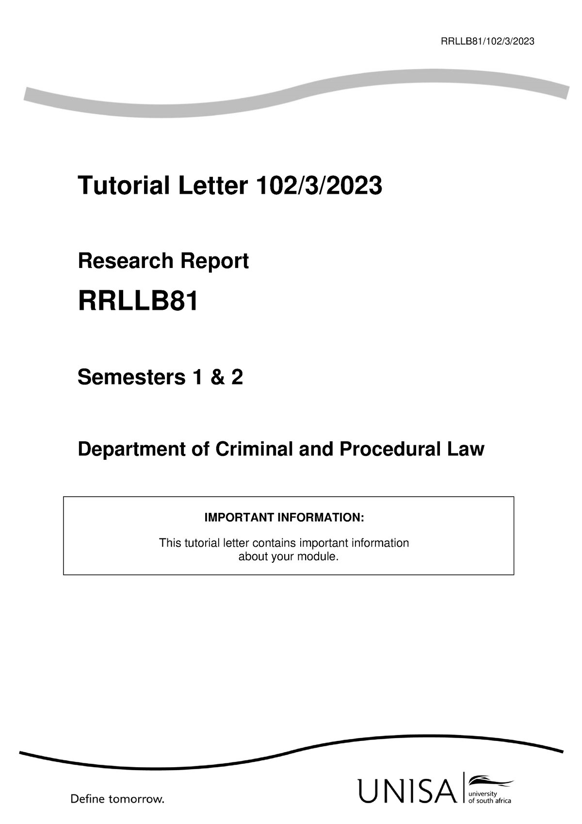 102 2023 3 B - Notes - RRLLB81/102/3/ Tutorial Letter 102/3/ Research ...