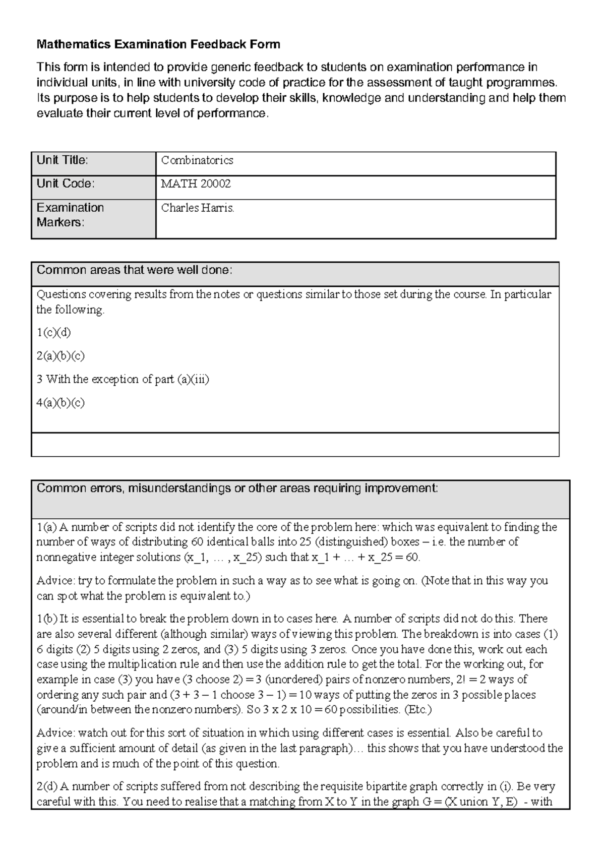 Combinatorics Exam Feedback 2019 Mathematics Examination Feedback Form This form is intended