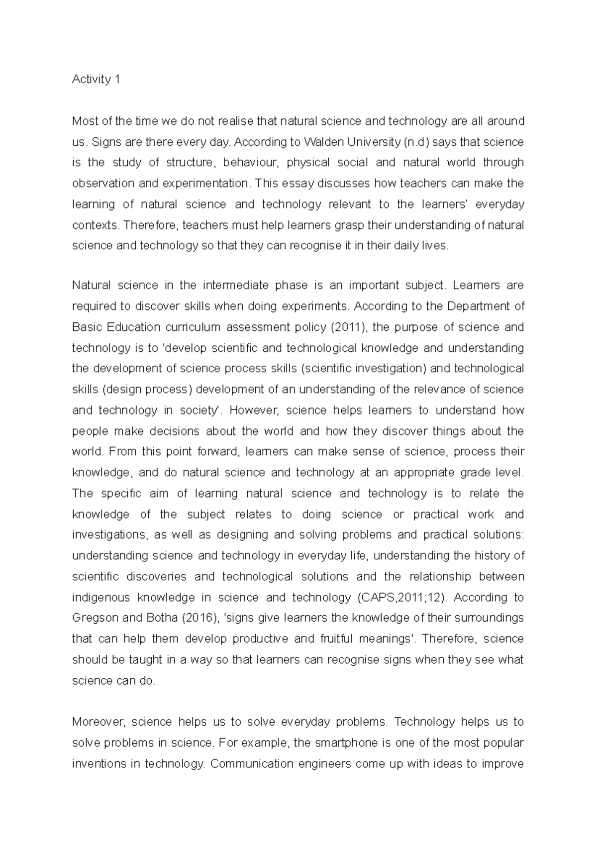 Activity 1 science poe - Activity 1 Most of the time we do not realise ...