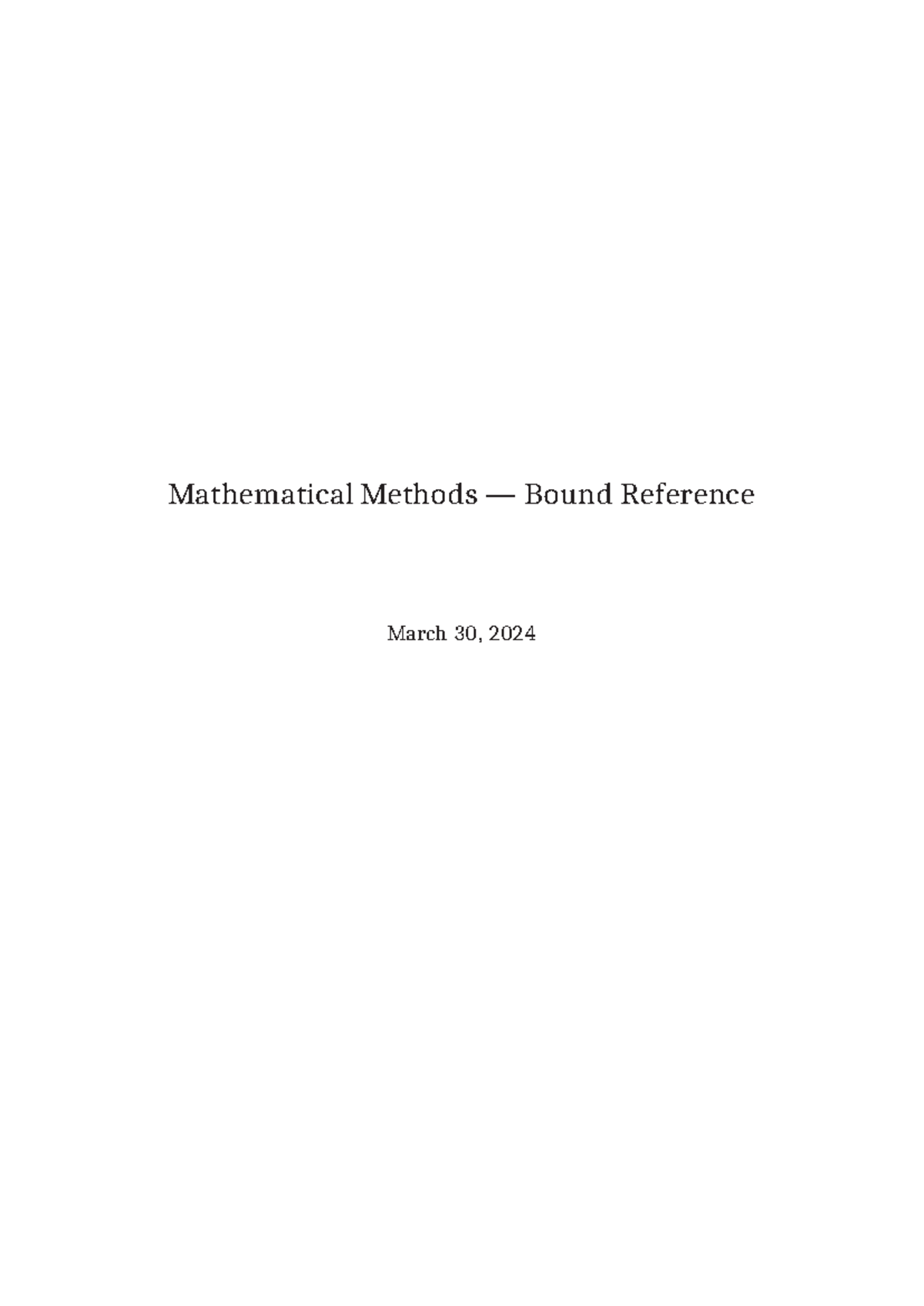Bound Reference methods Mathematical Methods — Bound Reference March 30, 2024 i I Theory