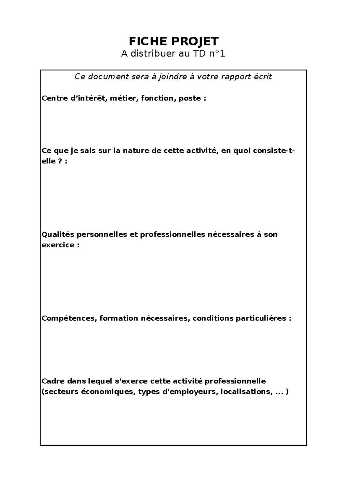 Fiche projet - FICHE PROJET A distribuer au TD n° Ce document sera à ...