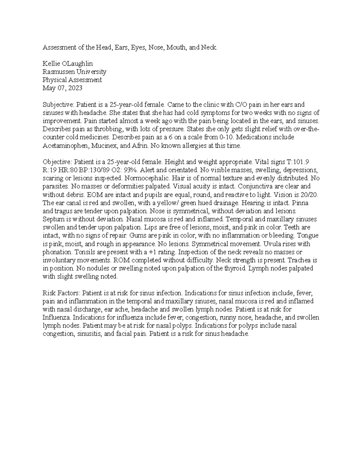 Physical Assesment Assessment of the Head, Ears, Eyes, Nose, Mouth