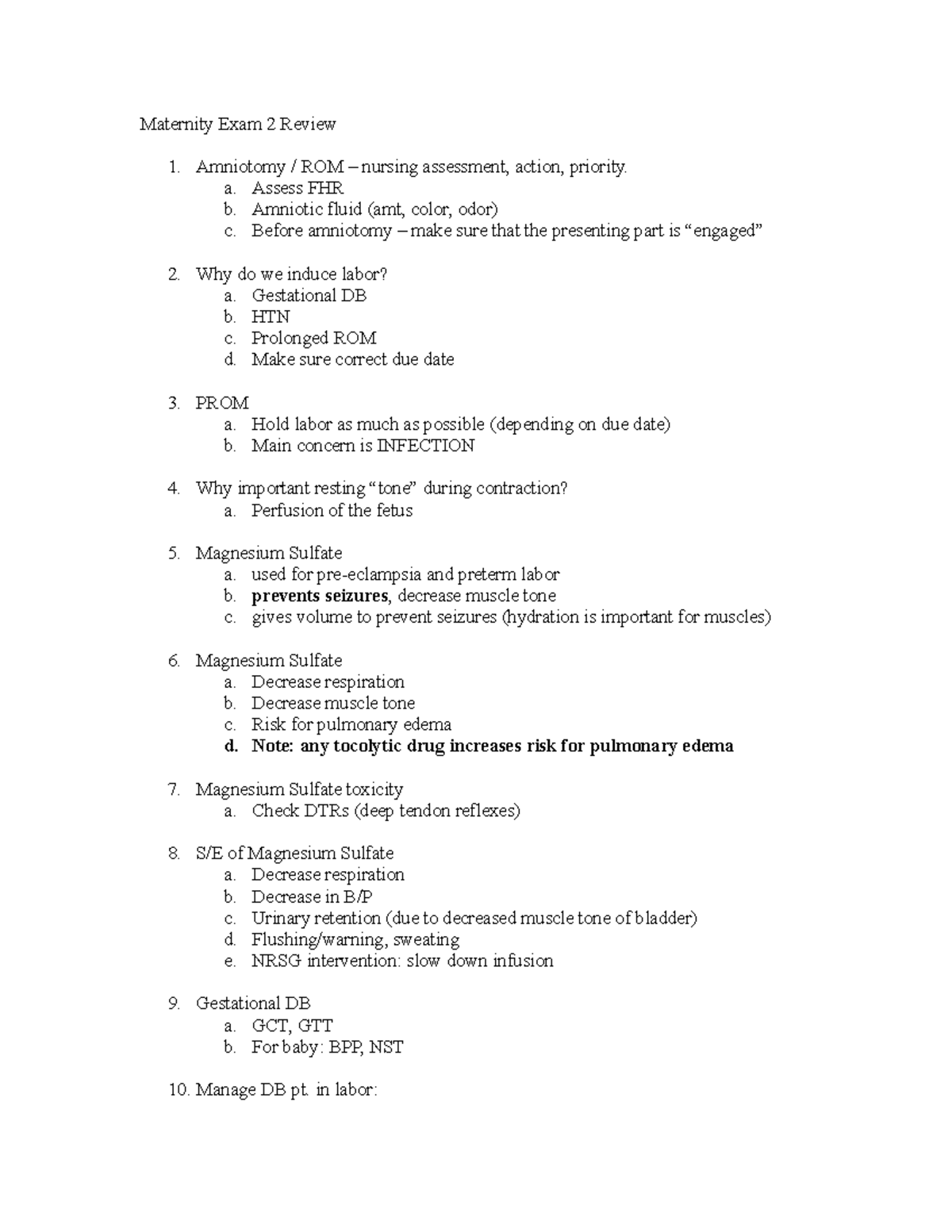 Maternity Exam 2 Review MS Maternity Exam 2 Review Amniotomy / ROM nursing assessment