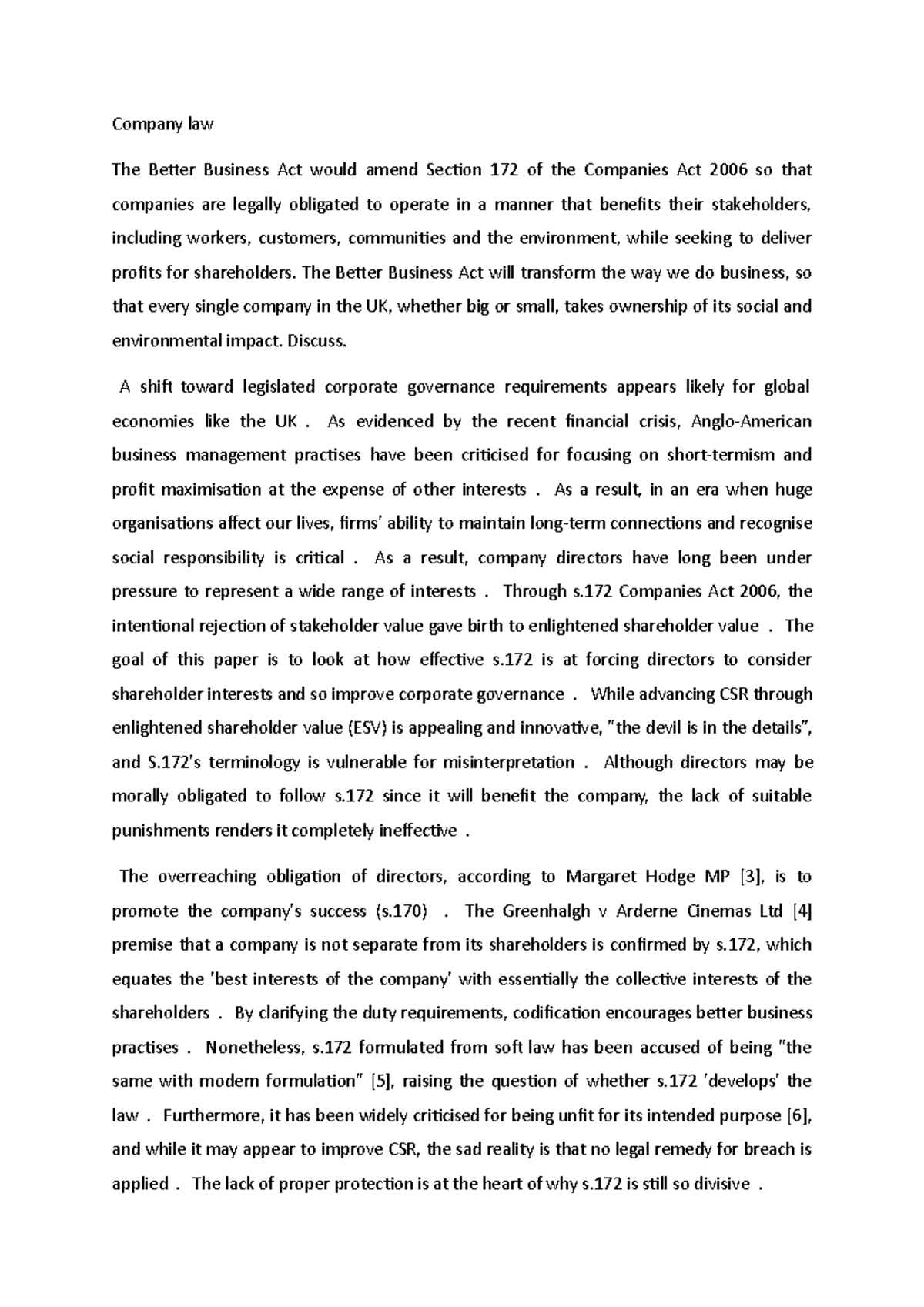 Company law - assignment - Company law The Better Business Act would ...