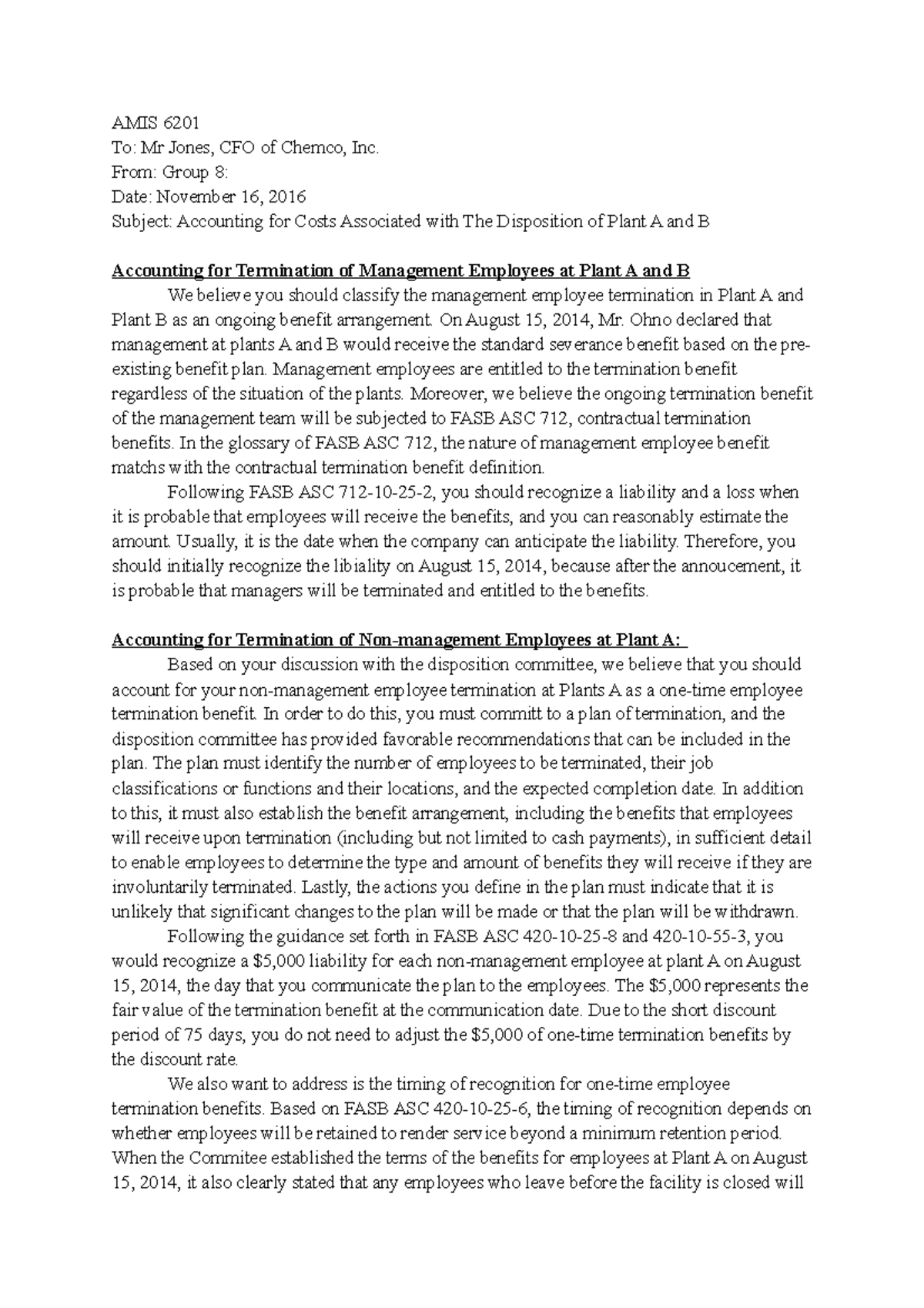 AMIS 6201 Chemco Case Study AMIS 6201 To Mr Jones, CFO of Chemco