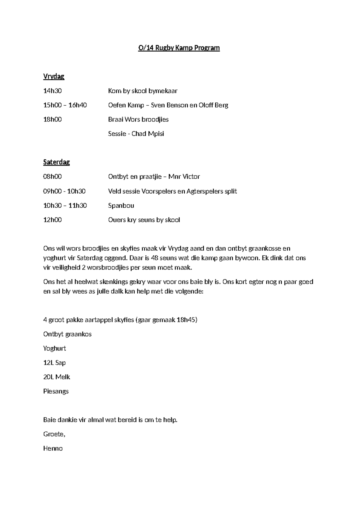 Rugby program - Date of time - O/14 Rugby Kamp Program Vrydag 14h30 Kom ...
