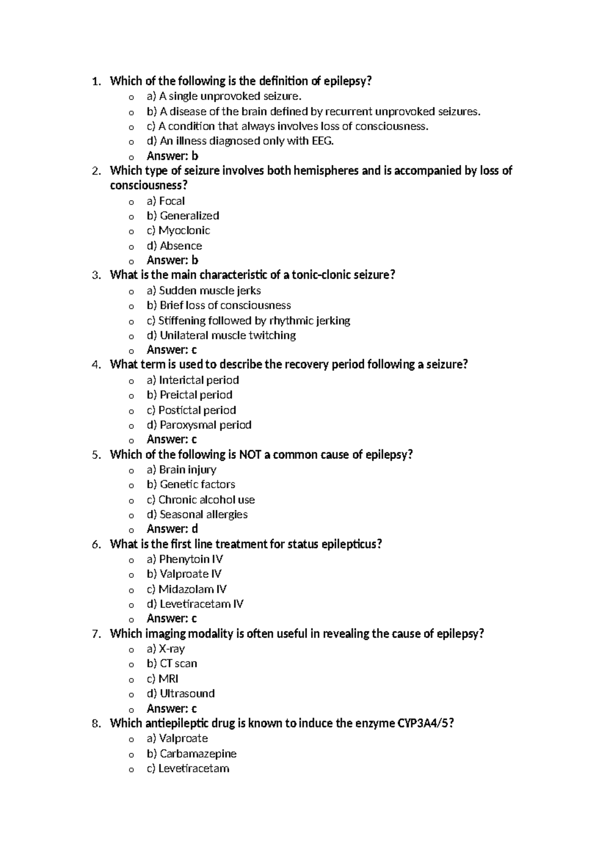 Epilepsy therapeutics - 1. Which of the following is the definition of ...
