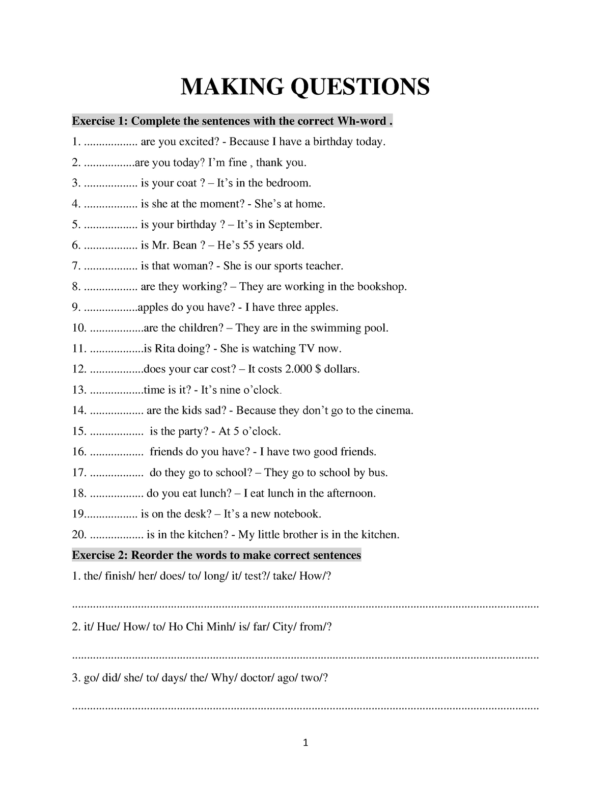 Making Questions - Homework - MAKING QUESTIONS Exercise 1: Complete the ...