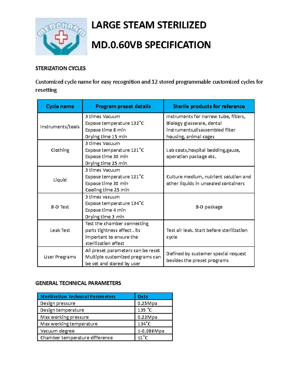 Spek autoclave medipharm LARGE STEAM STERILIZED MD.0 SPECIFICATION