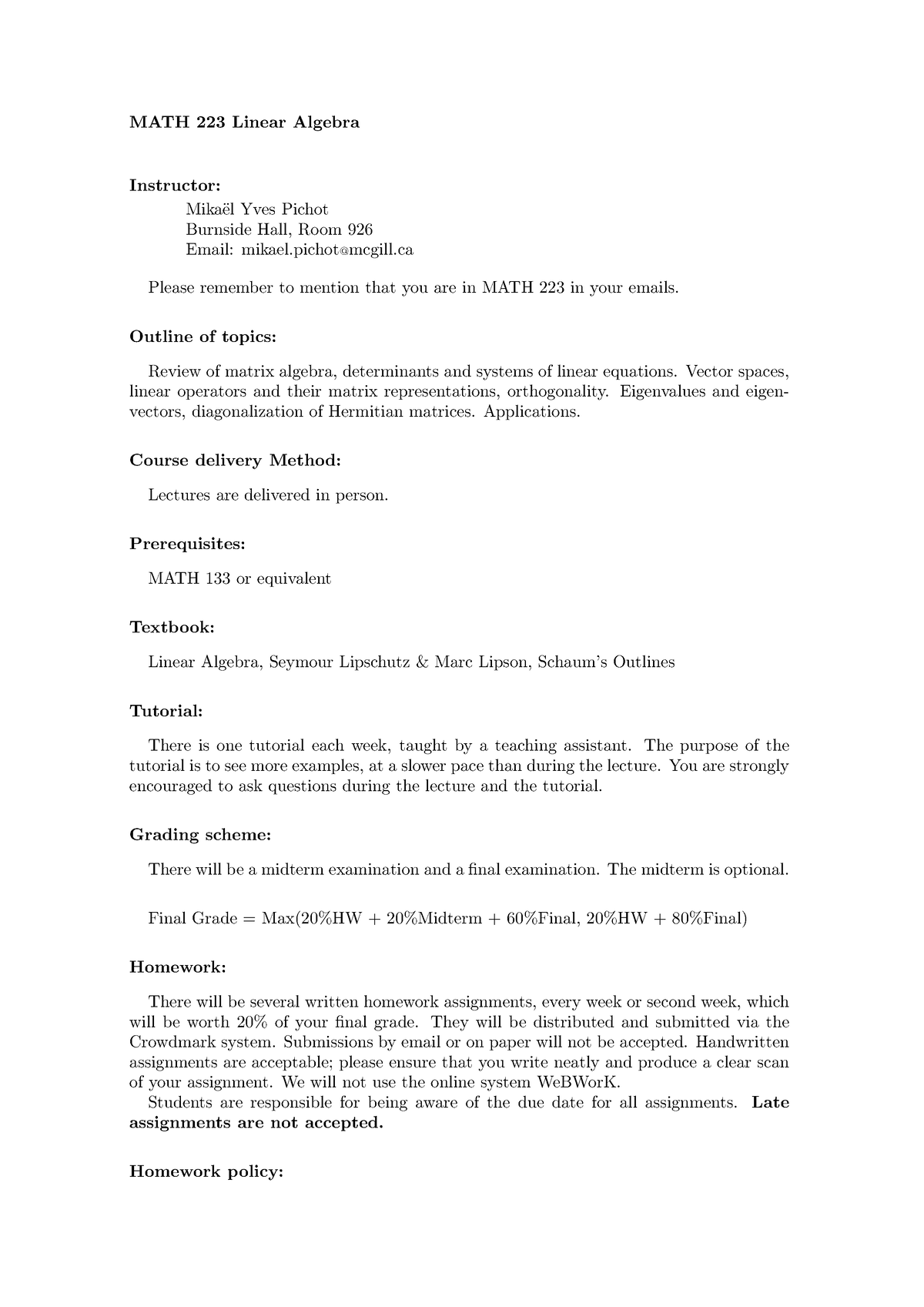 MATH 223 Winter 2024 Syllabus - MATH 223 Linear Algebra Instructor ...