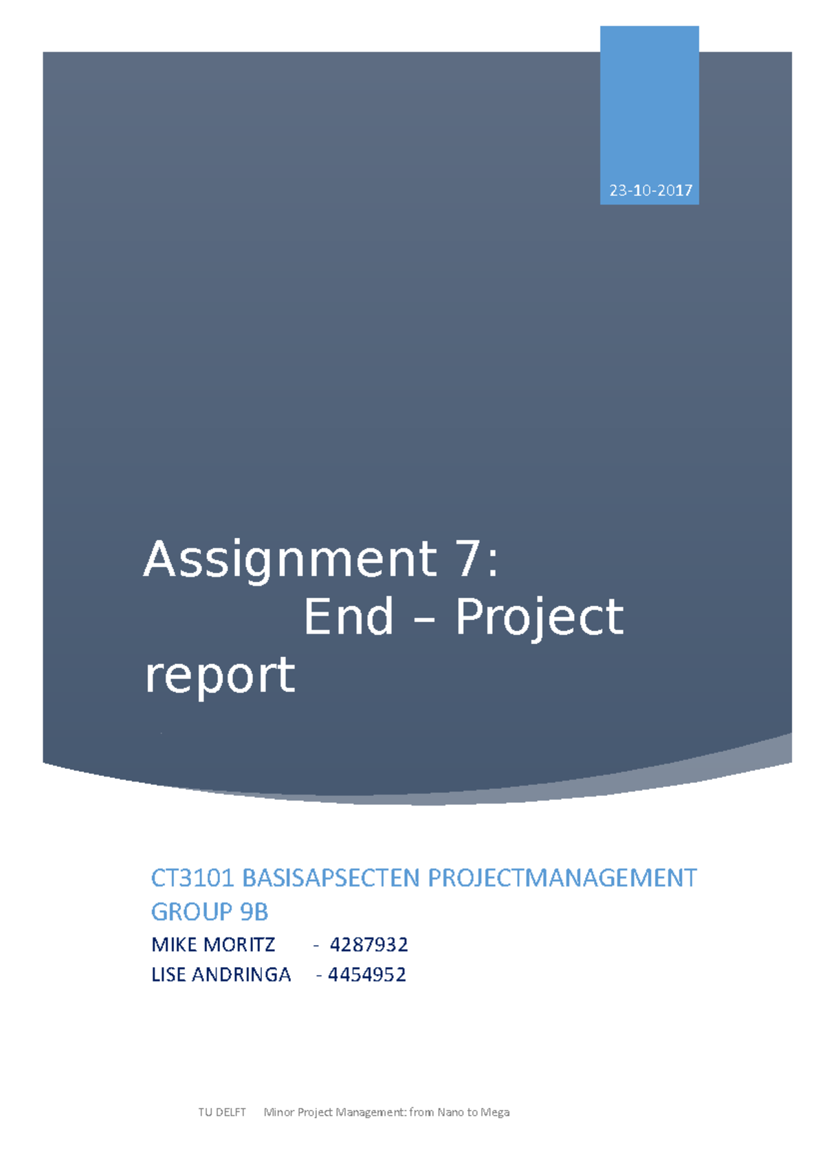 Assignment 7 Group 9b 23102017 Assignment 7 End Project report