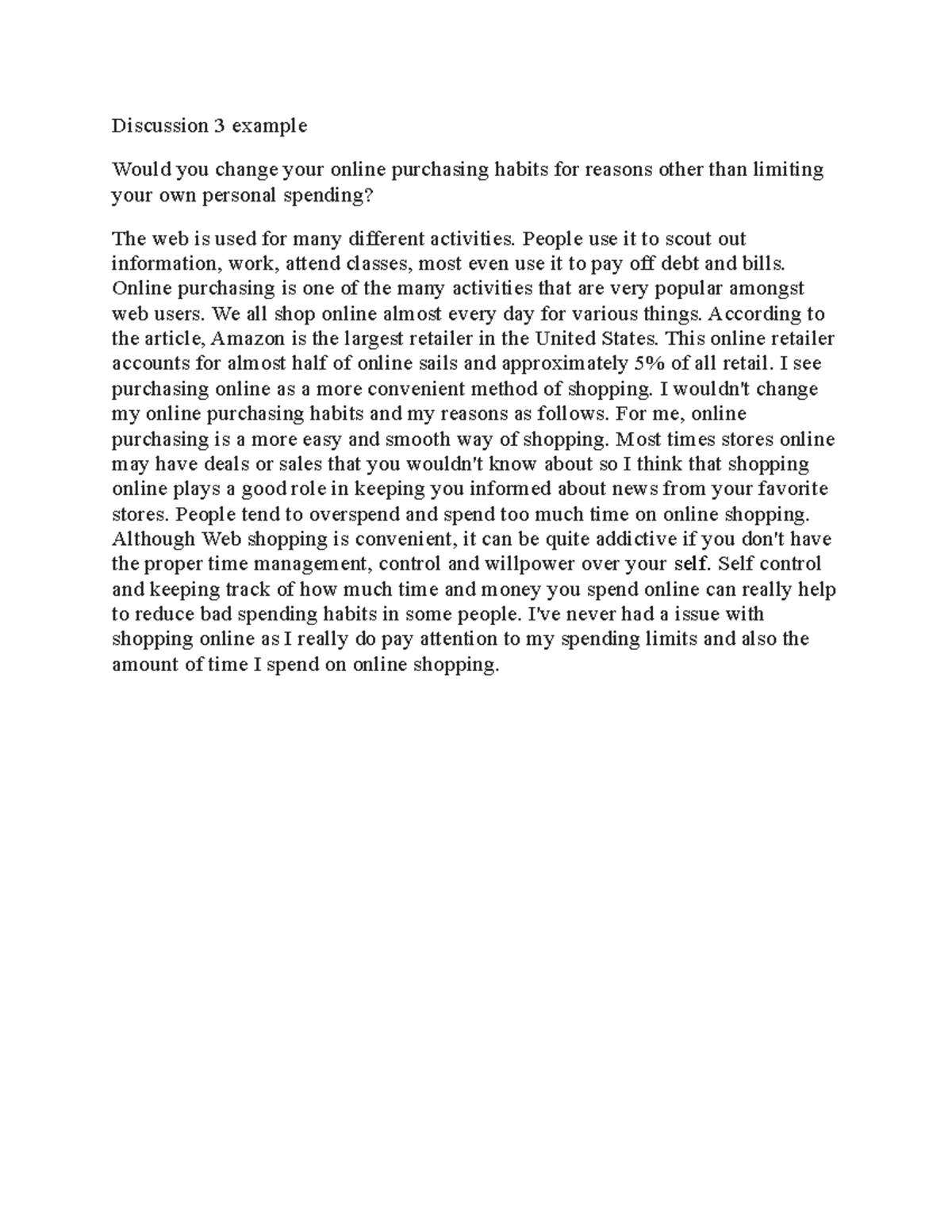 Discussion 3 example a - Discussion 3 example Would you change your ...