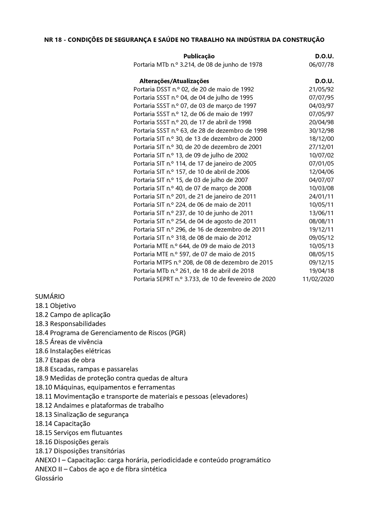 NR-18-11 - NR 18 - CONDI«’ES DE SEGURAN«A E SA⁄DE NO TRABALHO NA IND ...