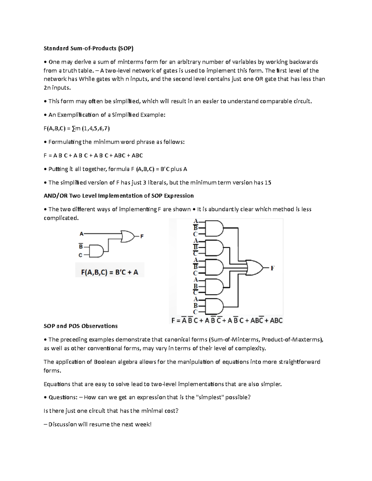 Standard SumofProducts (SOP) A twolevel network of gates is used