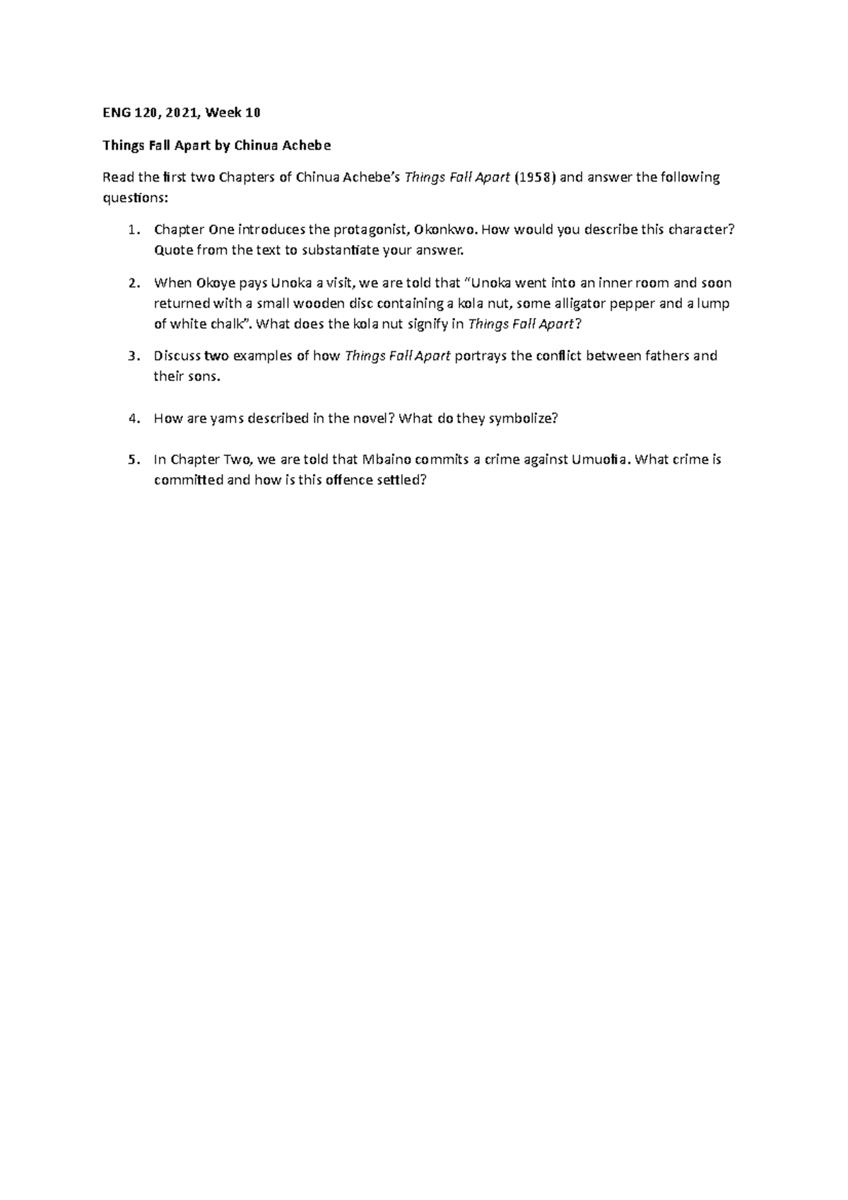 Week 10 Worksheet - ENG 120, 2021, Week 10 Things Fall Apart by Chinua ...