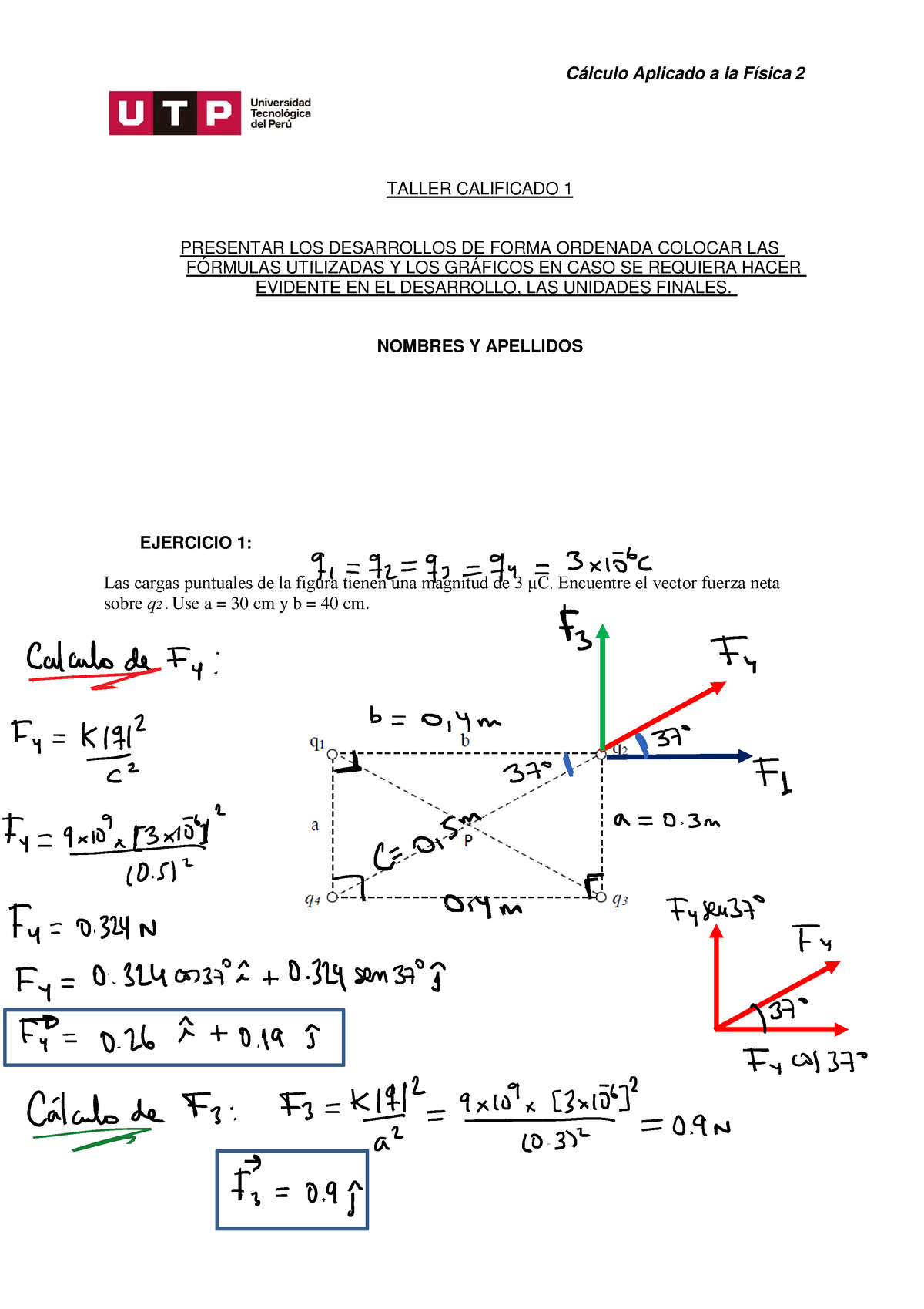 Taller Calificado 1 Solucionario - Calculo Aplicado A La Fisica II ...