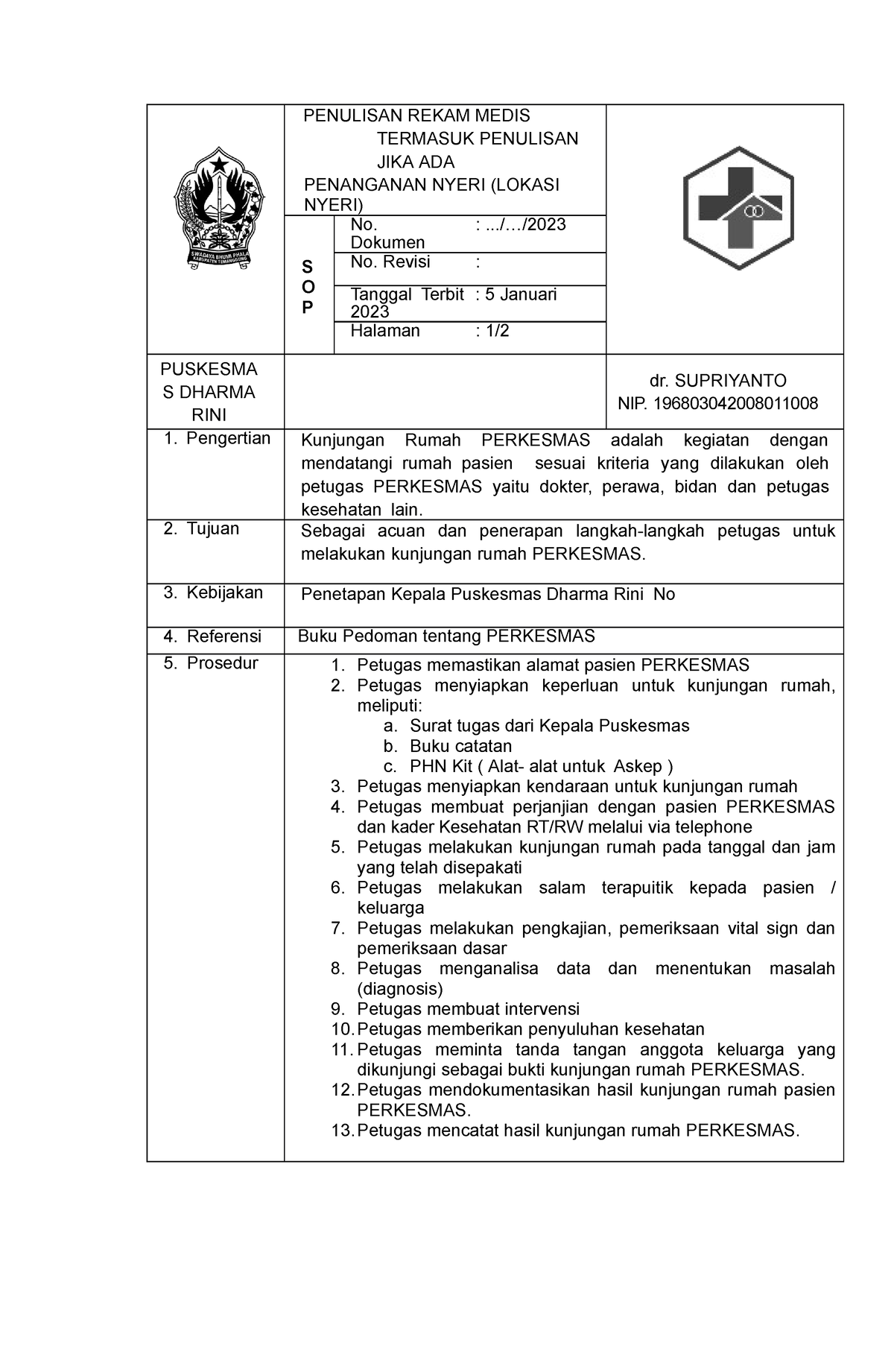 SOP Kunjungan Rumah Perkesmas - PENULISAN REKAM MEDIS TERMASUK ...