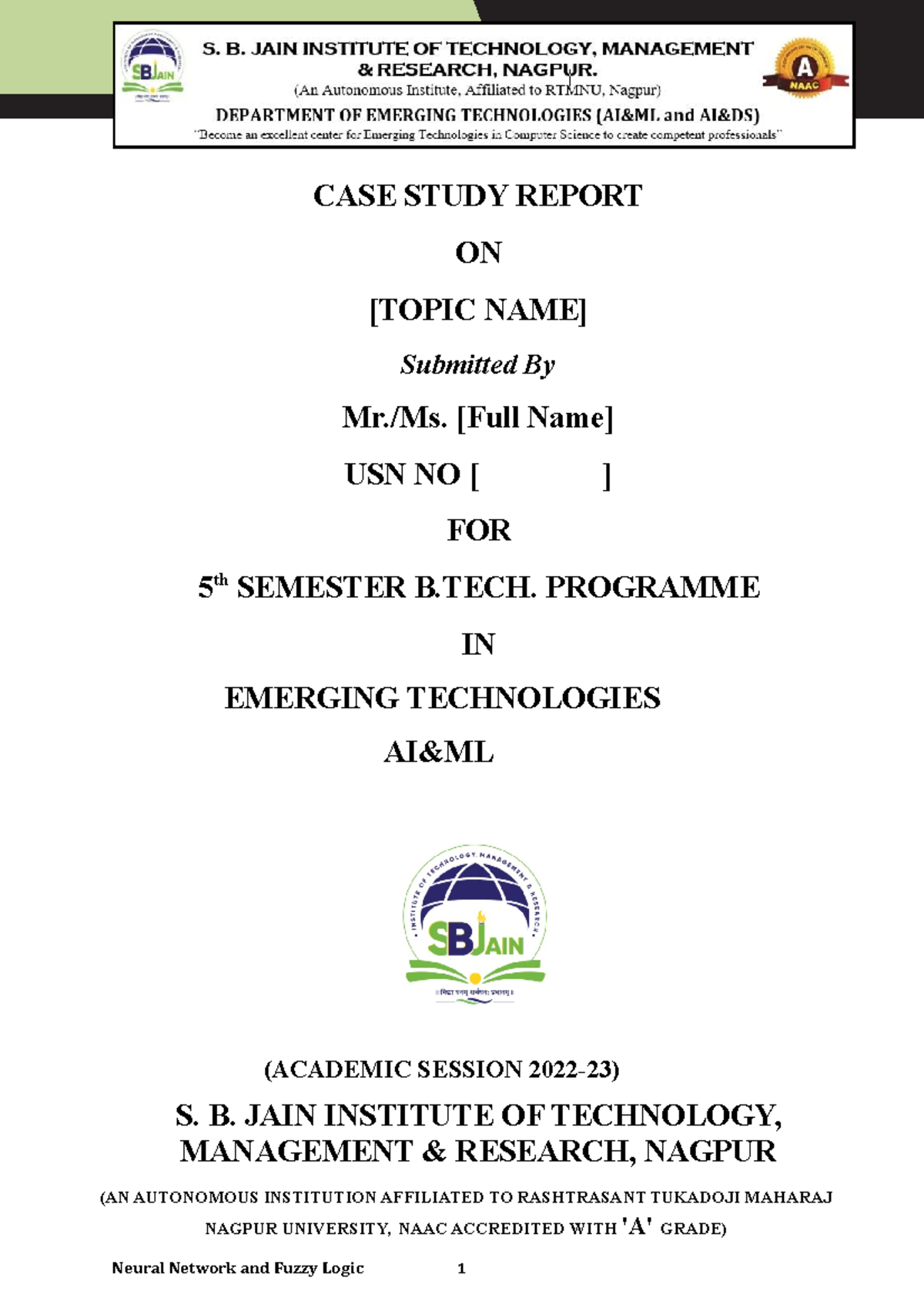 NNFl Case Study - iy is nnfl project - CASE STUDY REPORT ON [TOPIC NAME ...