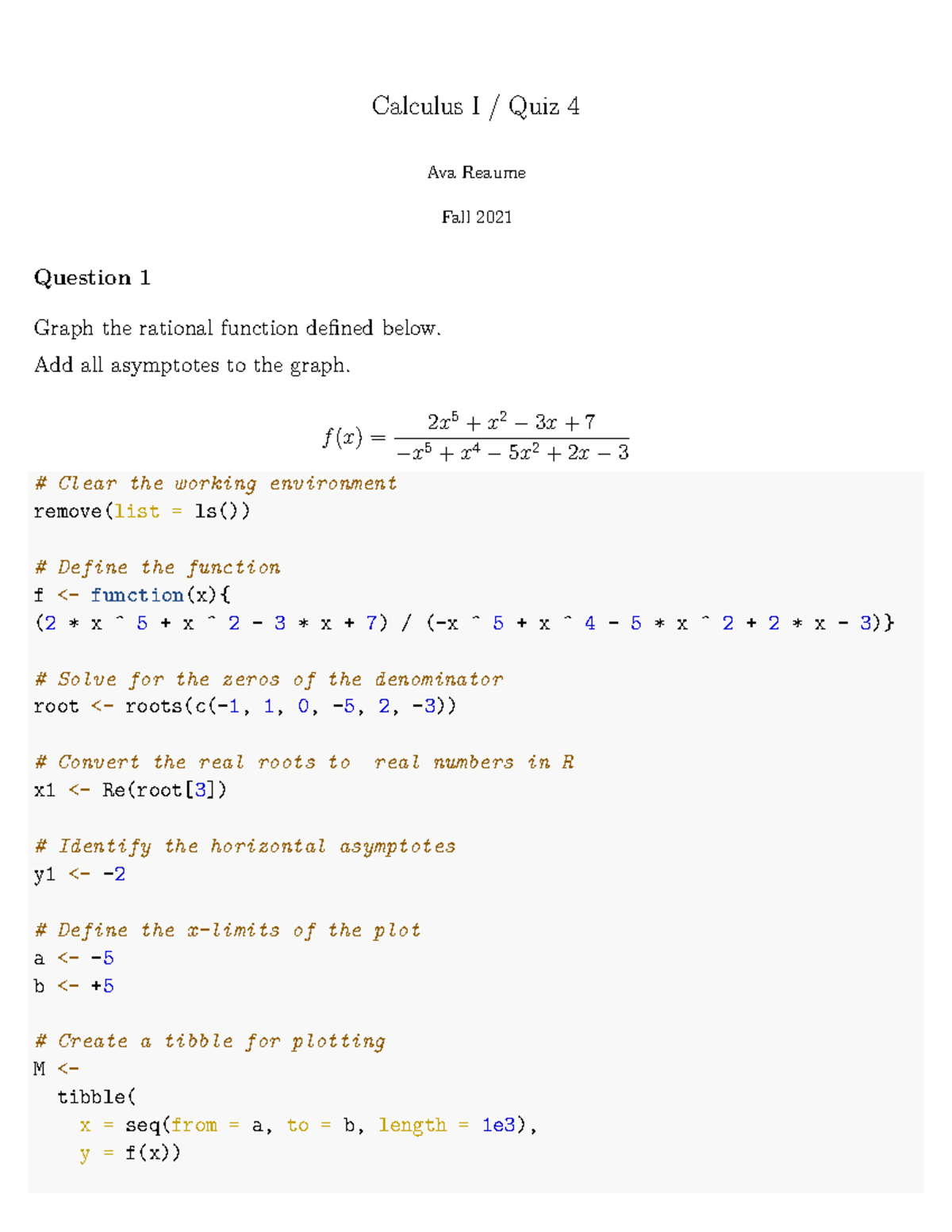 Quiz4 - Calculus homework example - Calculus I / Quiz 4 Ava Reaume Fall ...