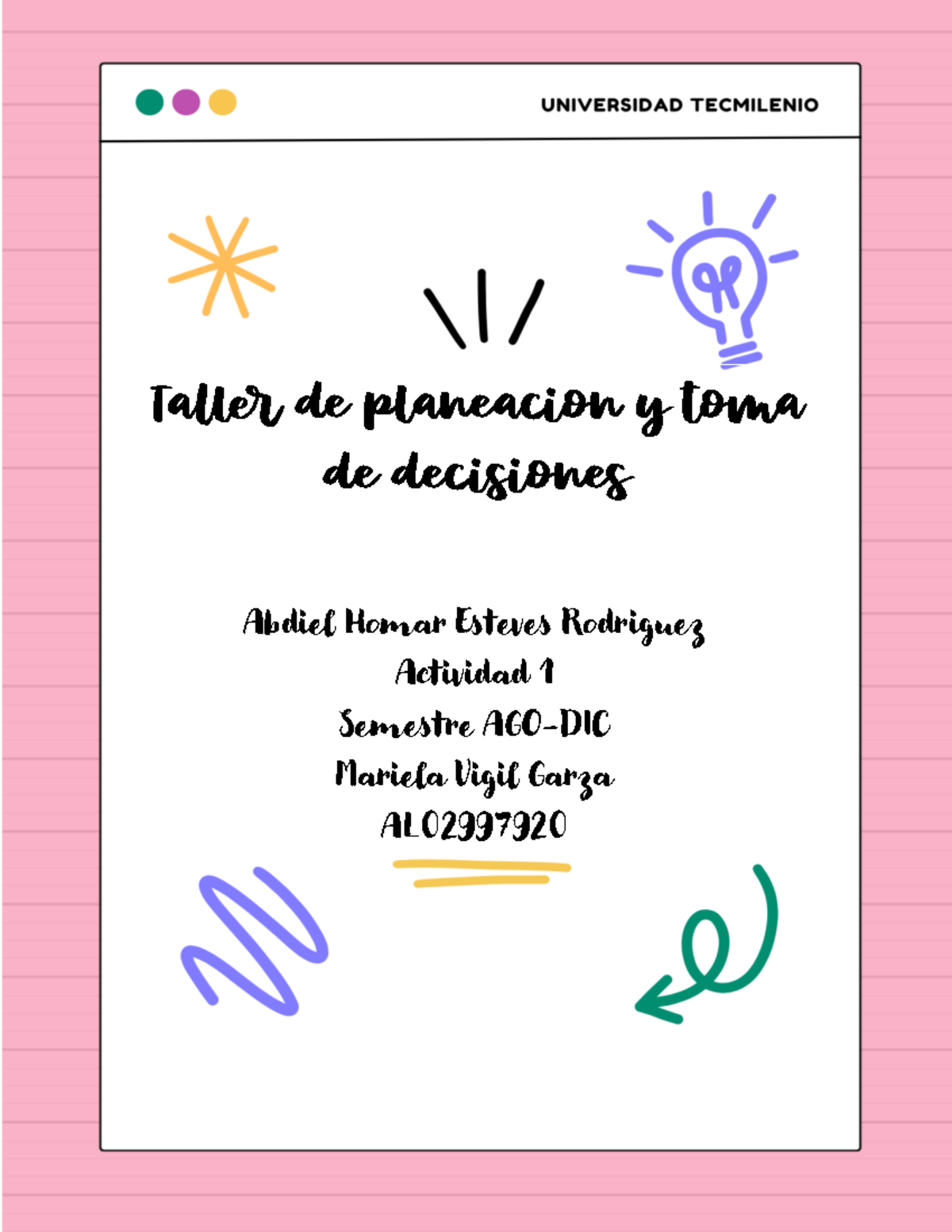 Actividad 1 Tpytd - ACT 1 - Ta#$ de planeacion y toma de decisiones ...