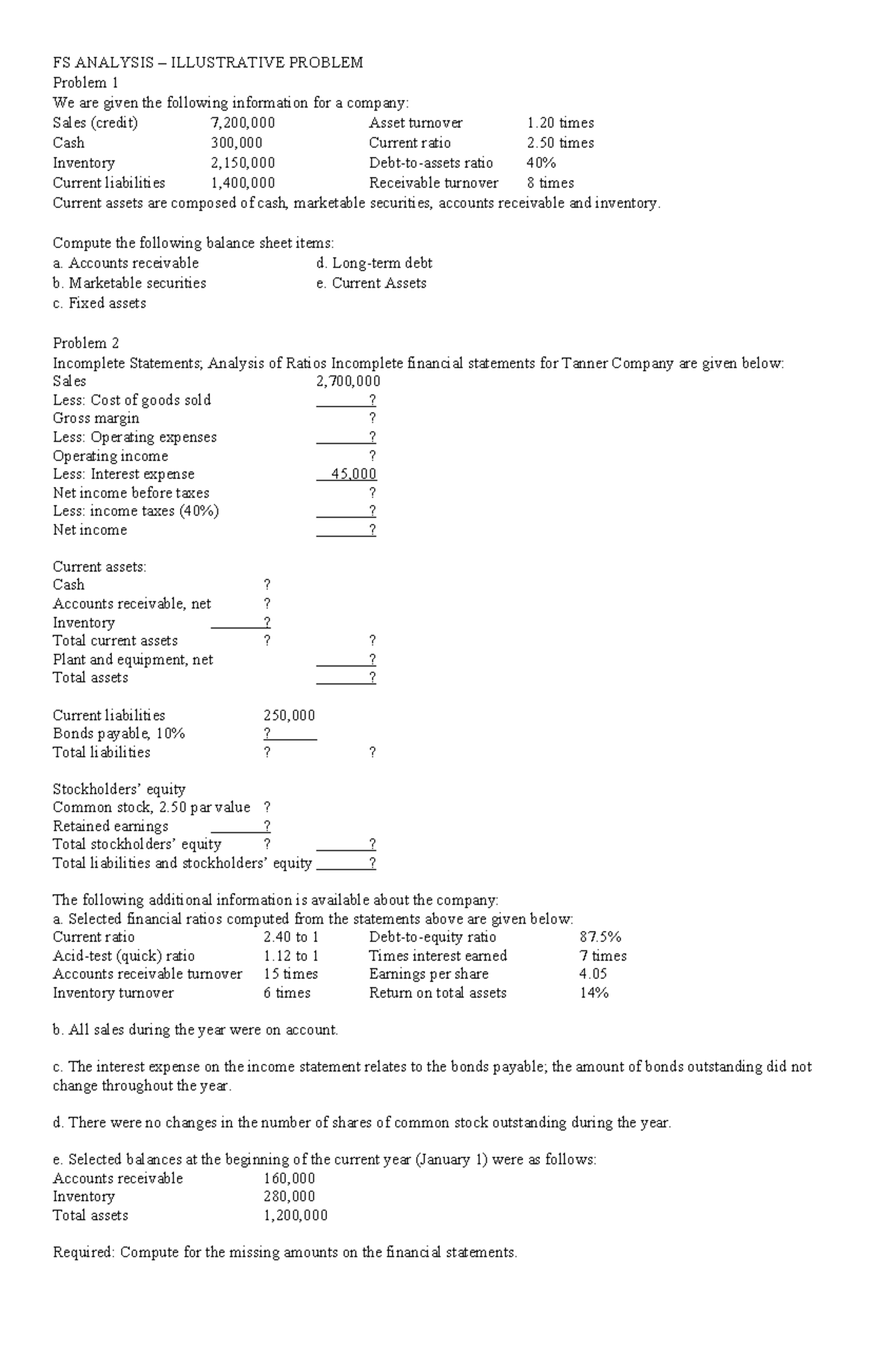 FS Analysis - Notes - FS ANALYSIS – ILLUSTRATIVE PROBLEM Problem 1 We ...