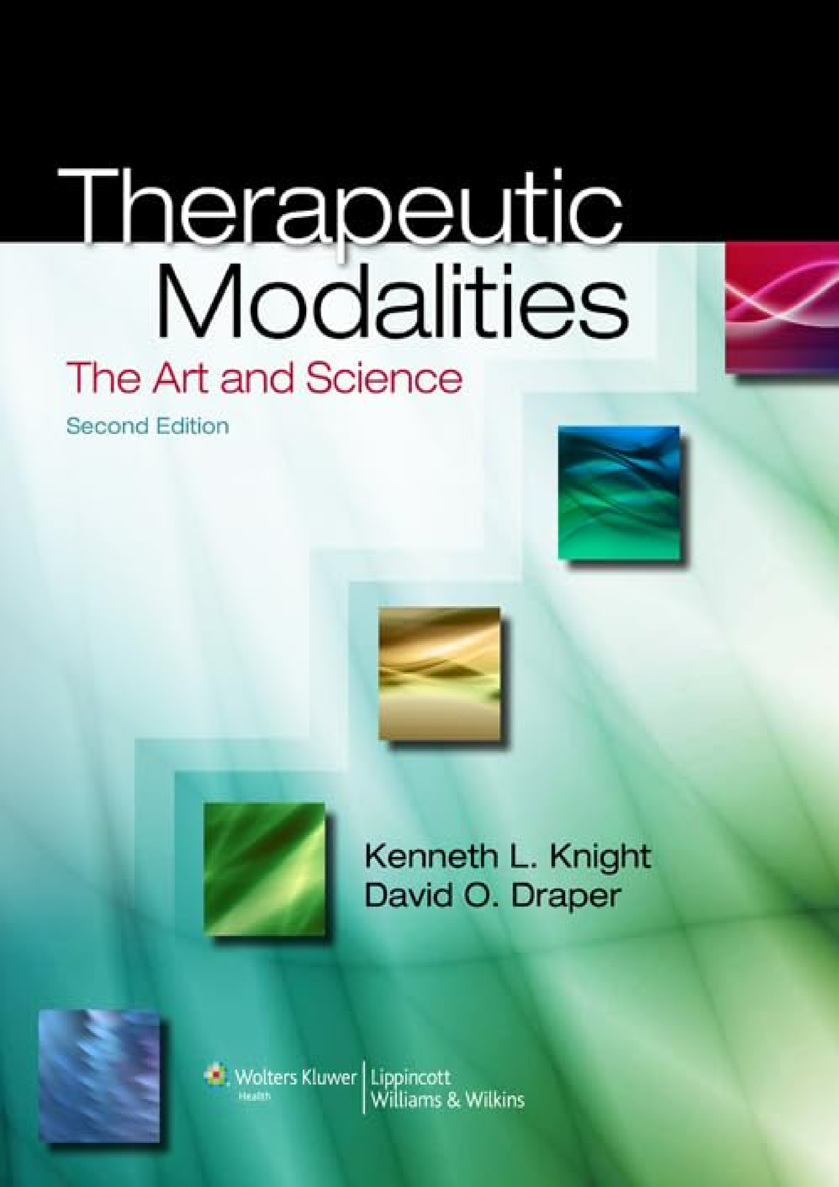 Download [PDF] Therapeutic Modalities: The Art And Science ...