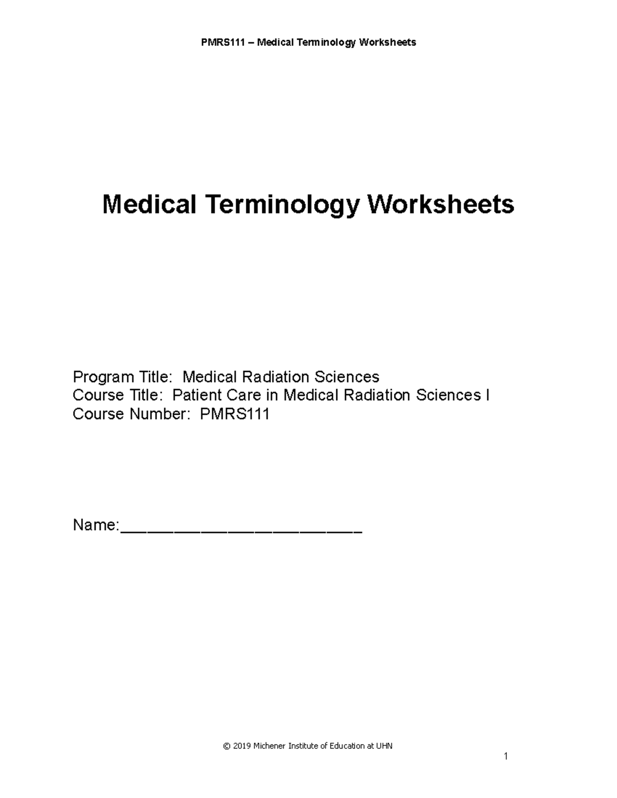 2019 pmrs111 medical terminology worksheets medical terminology worksheets program title medical studocu