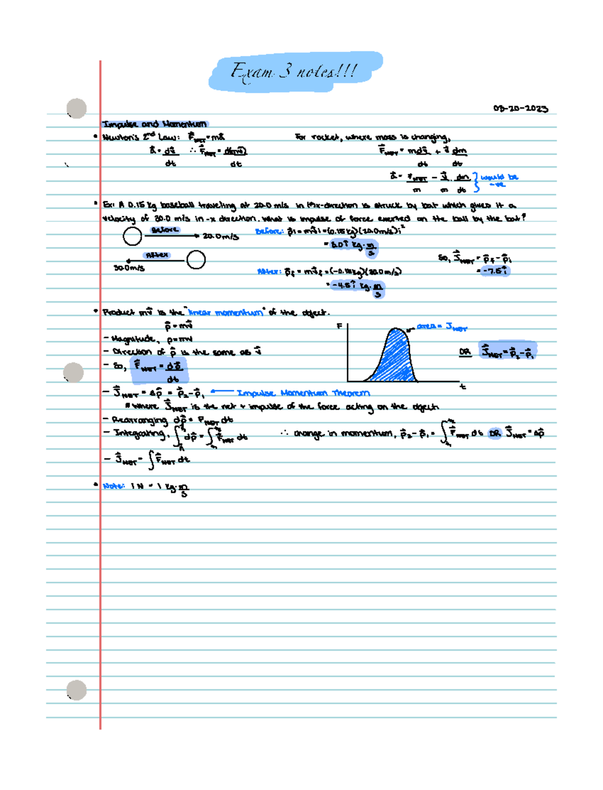 Class Notes for Exam 3 - 03 20 2023 ImpulseandMomentum o Newton's2ndLaw ...