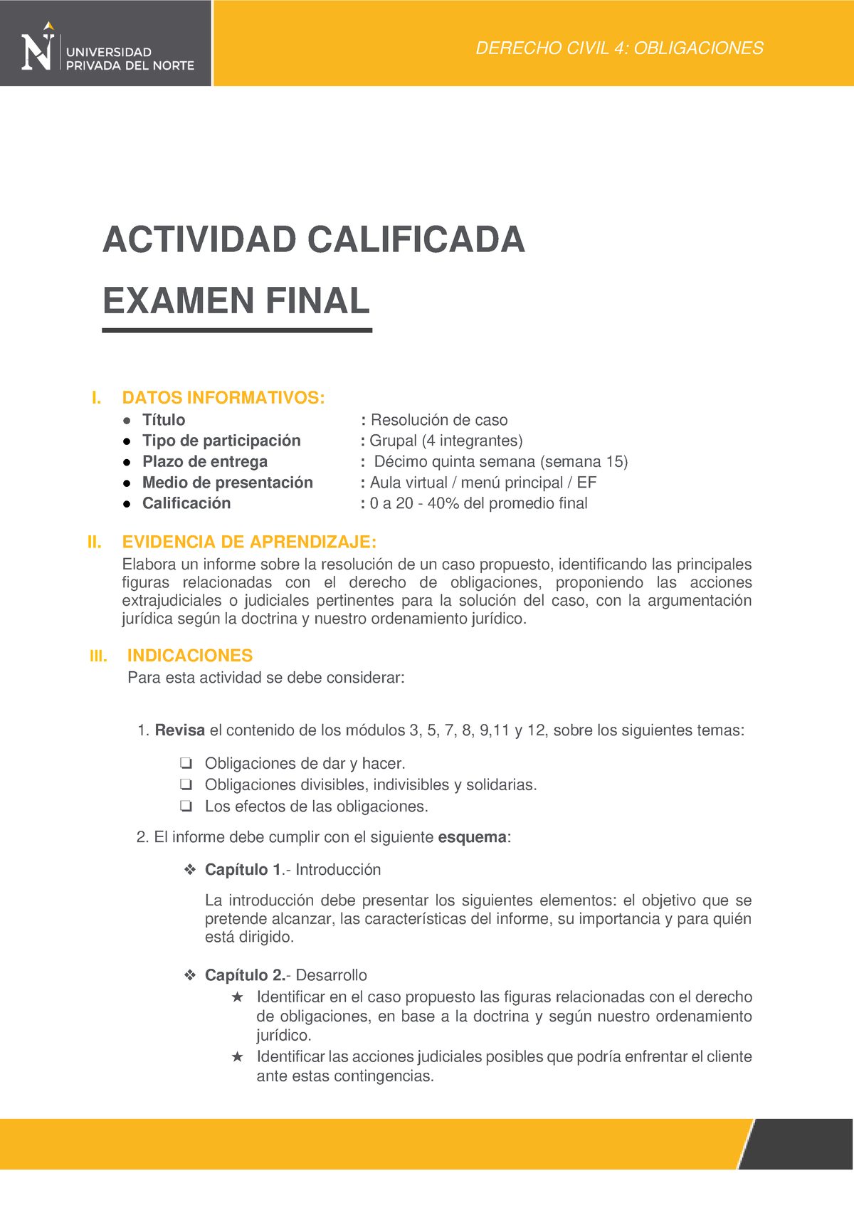 Examen Final Derecho Civil 4 (Obligaciones) - ACTIVIDAD CALIFICADA ...