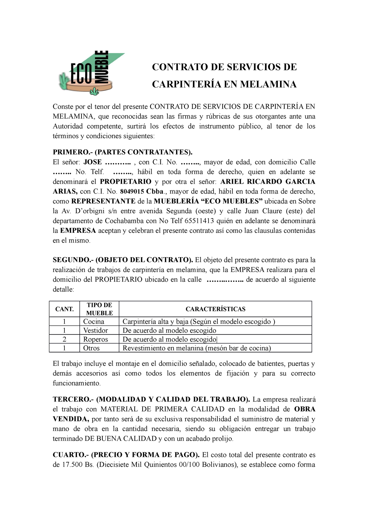Contrato ECOM - CONTRATO DE SERVICIOS DE CARPINTERÍA EN MELAMINA Conste por  el tenor del presente - Studocu