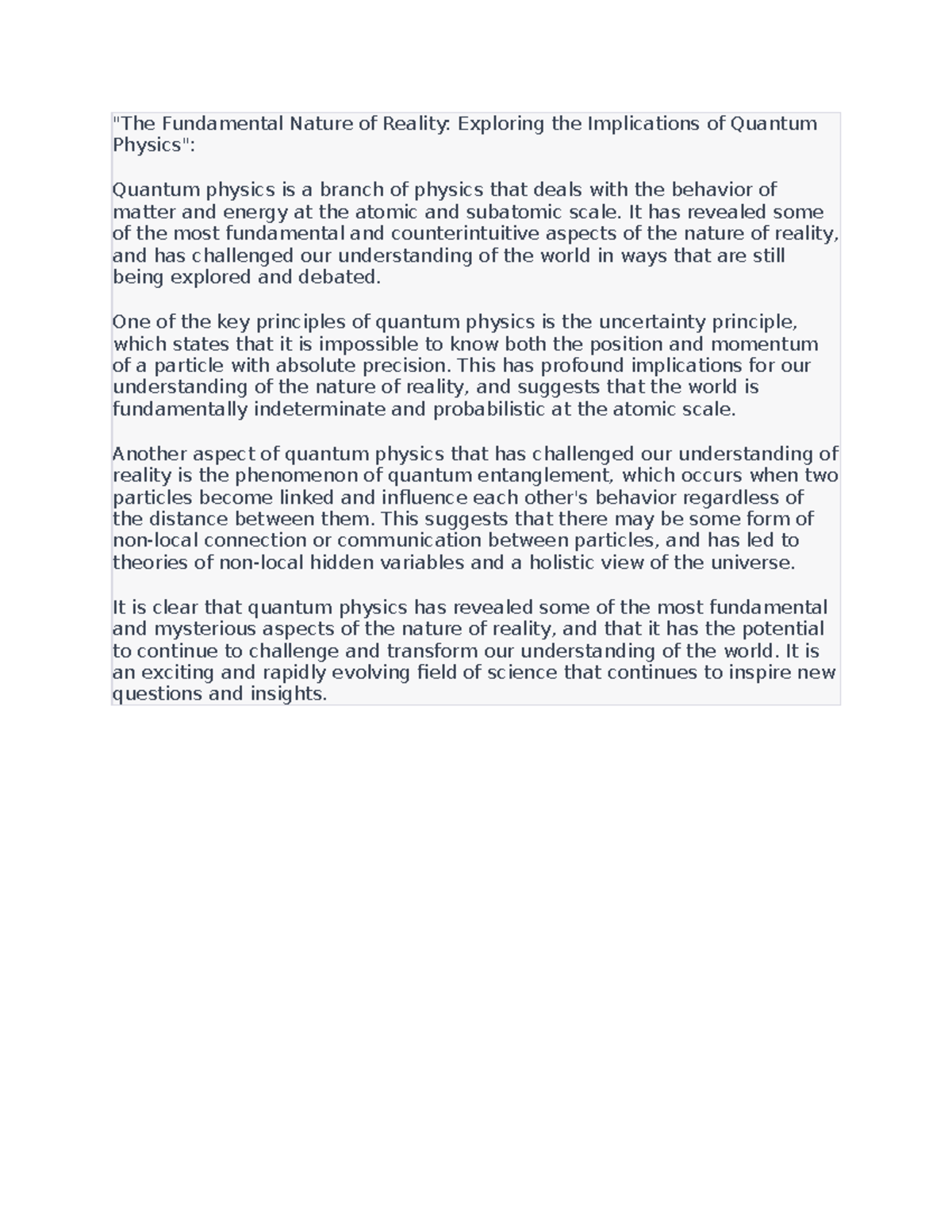 The Fundamental Nature of Reality It has revealed some of the most