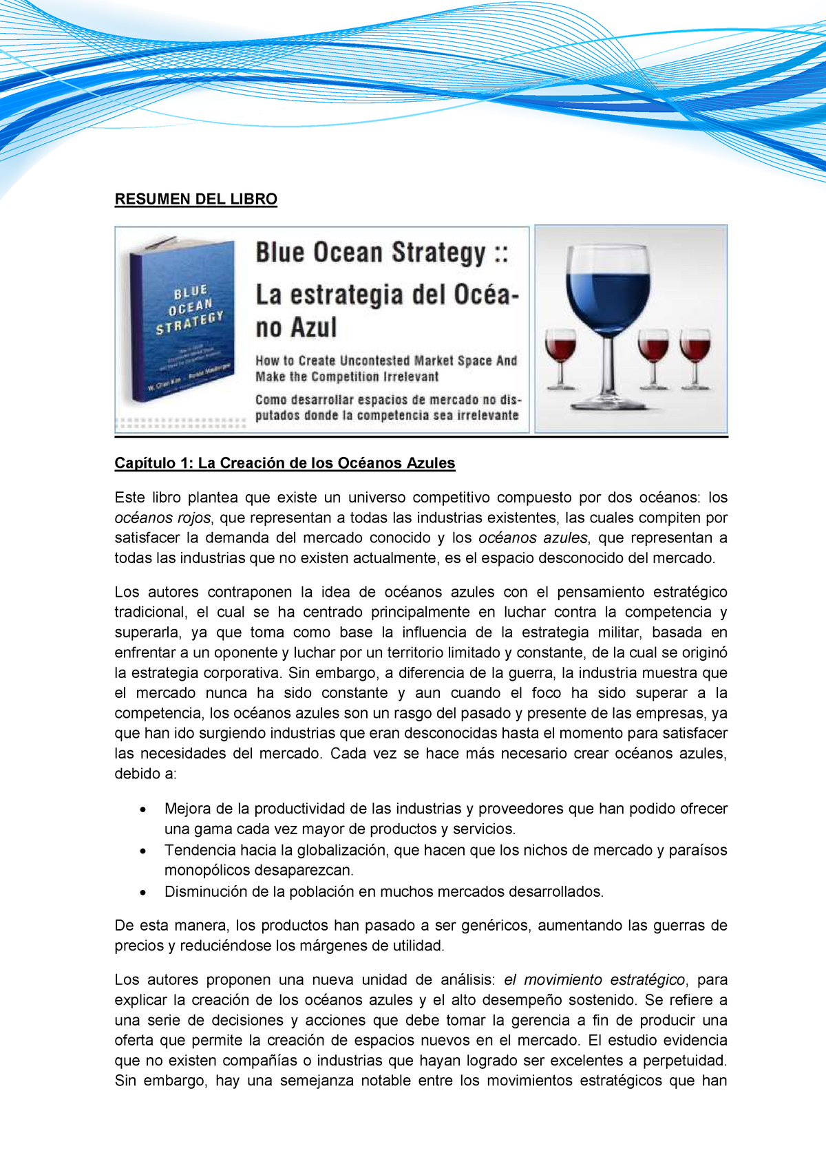 Estrategia Oceano Azul - RESUMEN DEL LIBRO Capítulo 1: La Creación de