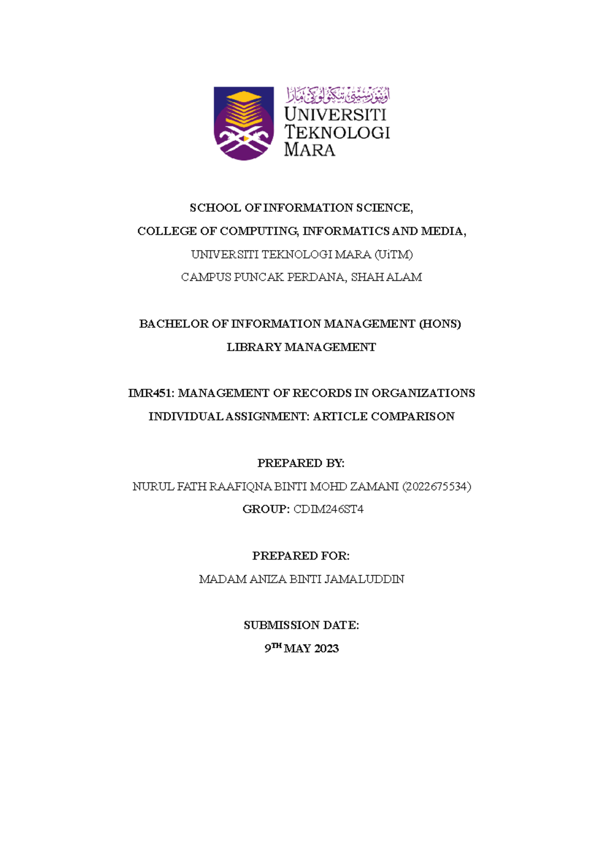 Individual Assignment IMR451 - SCHOOL OF INFORMATION SCIENCE, COLLEGE ...