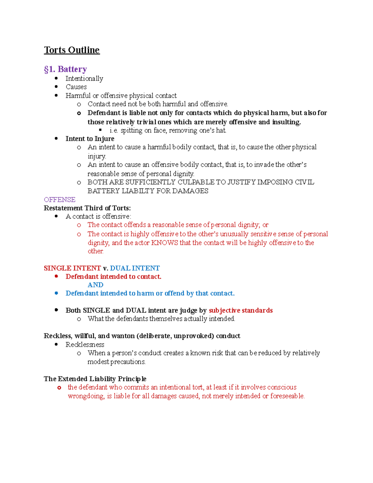 Torts Outline - Torts Outline §1. Battery Intentionally Causes Harmful ...