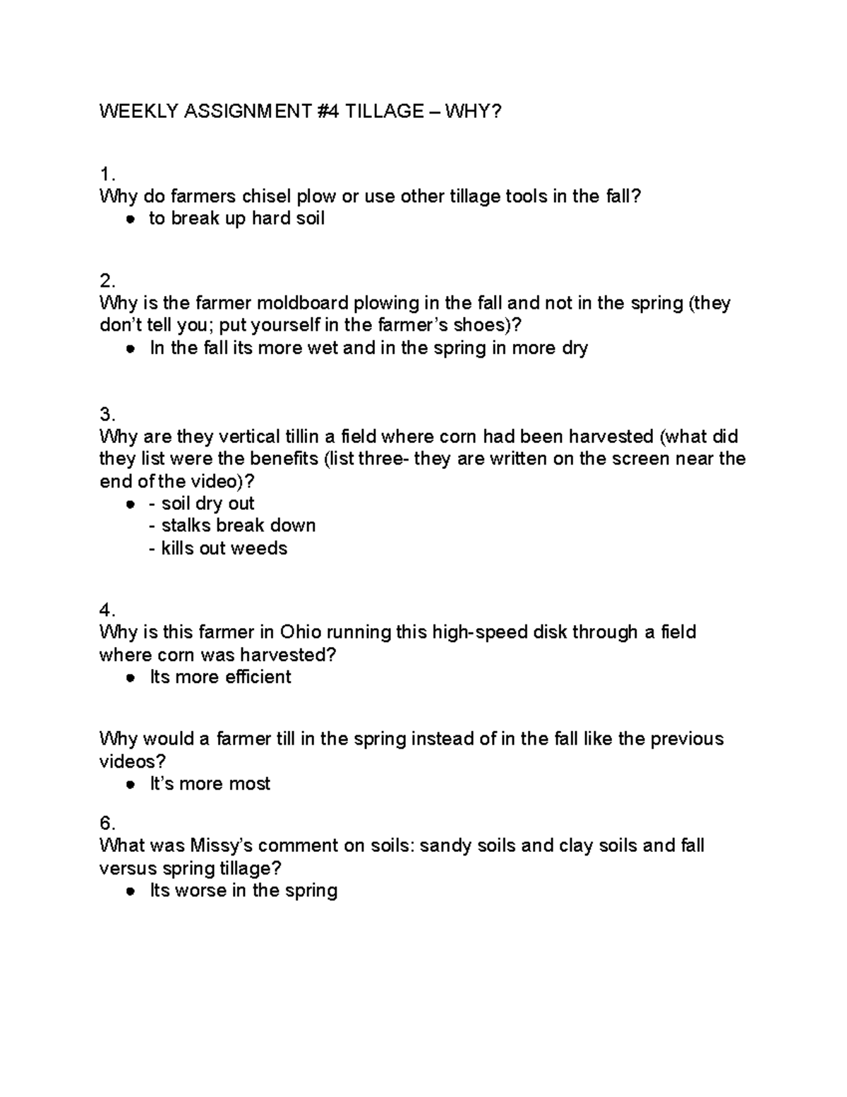 Weekly Assignment 4 Tillage WEEKLY ASSIGNMENT 4 TILLAGE WHY? 1
