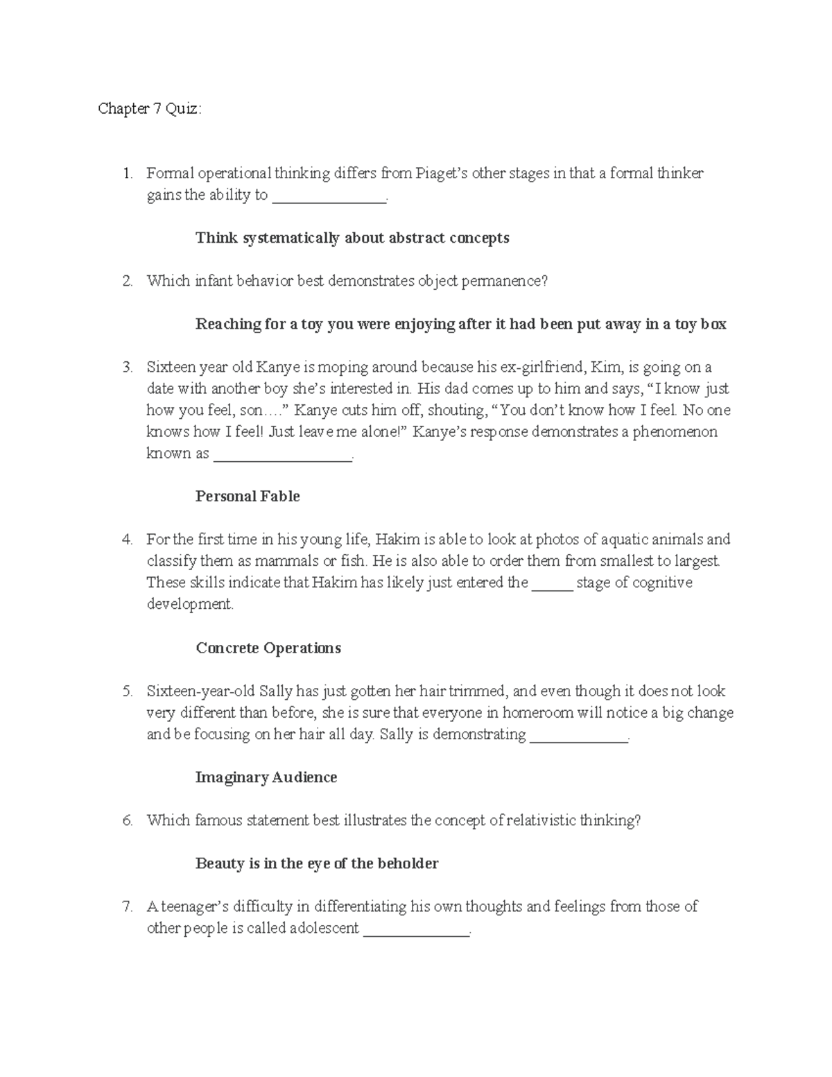 PSYC Chapter 7 Quiz Chapter 7 Quiz Formal operational thinking