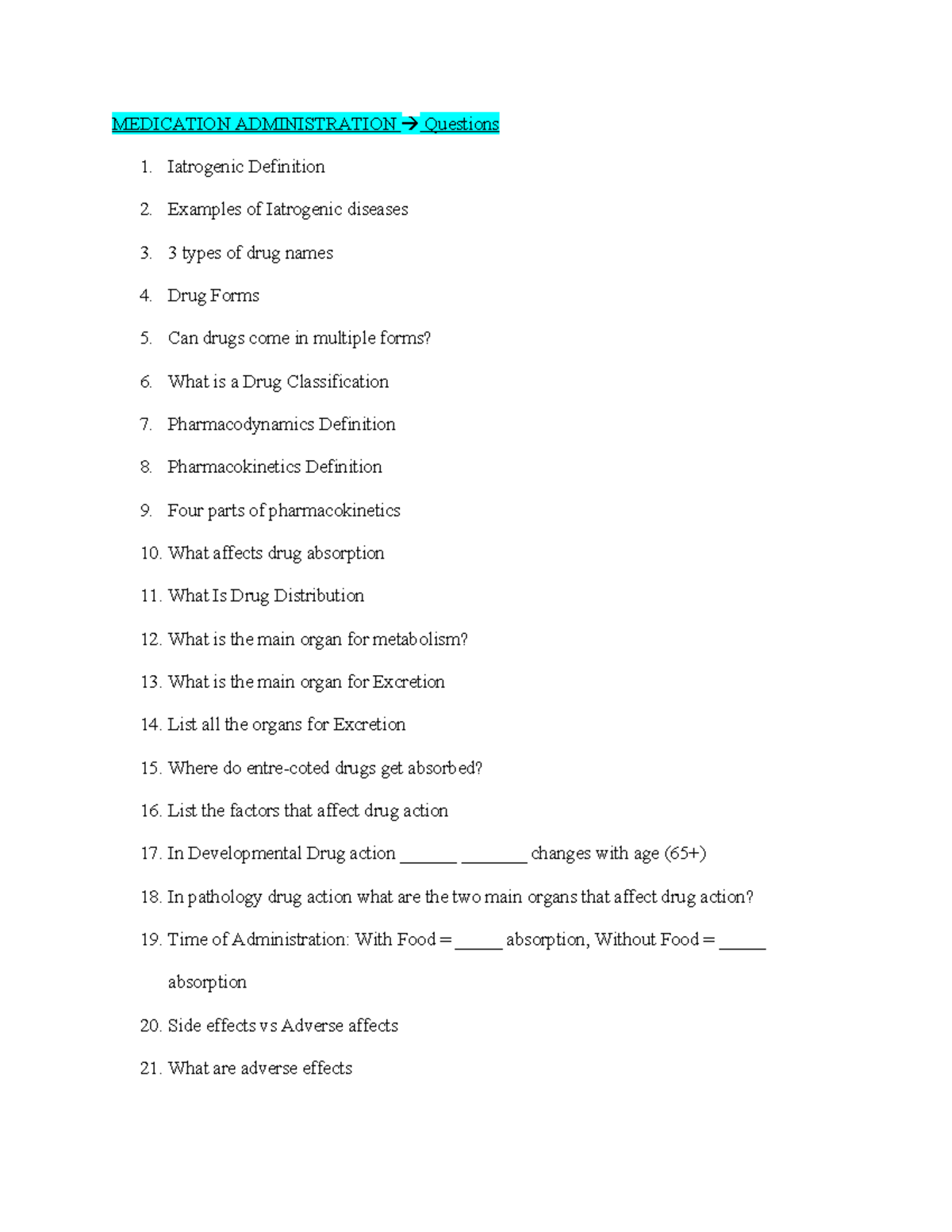 EXAM 1 Process 2 Study Guide - MEDICATION ADMINISTRATION Questions 1 ...