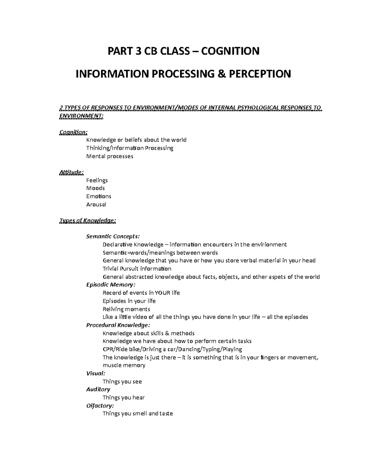 CB Notes - Exam 3 Material - Cognition and Info Processing - 2019 ...