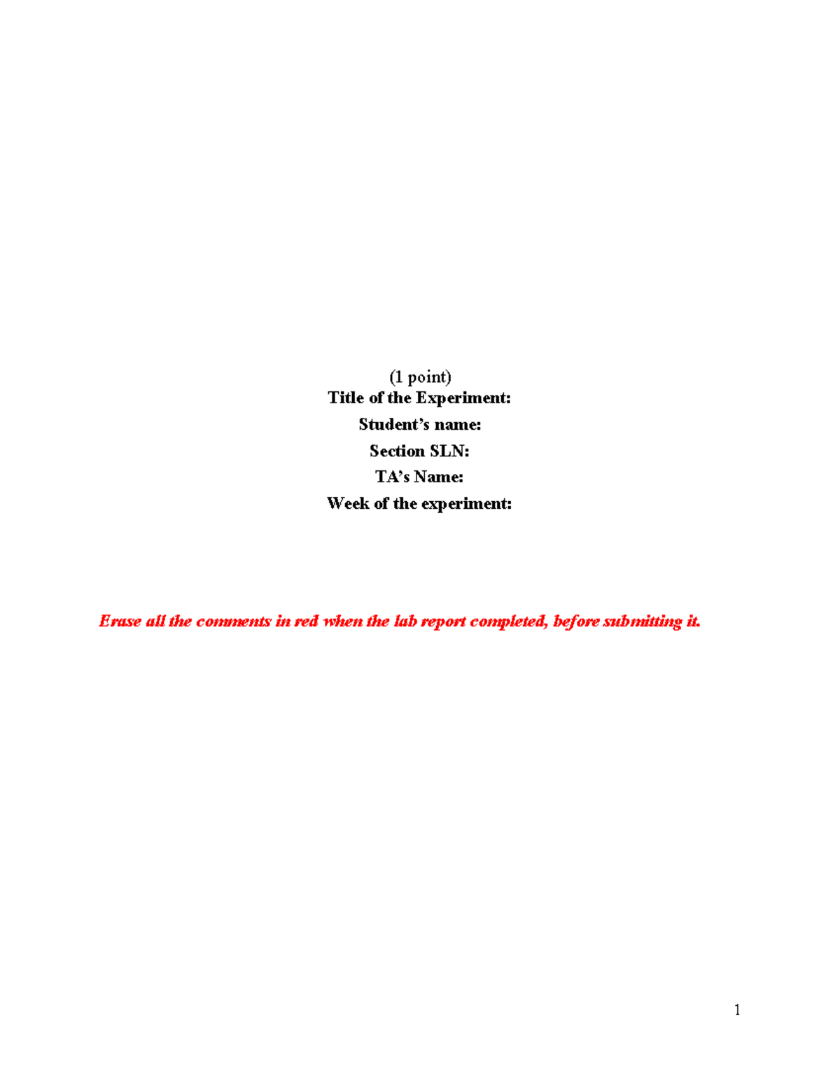Attachment 2 - Lab Report Template - (1 point) Title of the Experiment ...