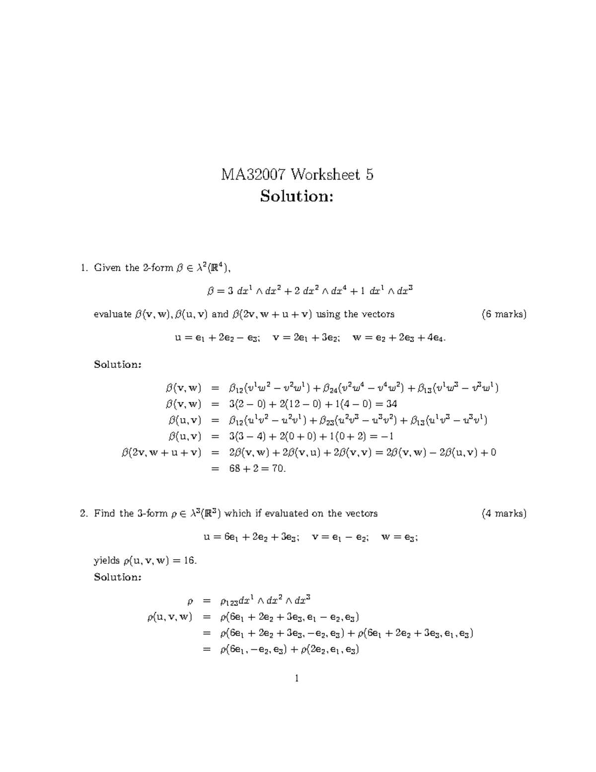 Worksheet 5 - MA32007 Worksheet 5 Solution: Given The 2-formβ∈λ 2 (R 4 ...