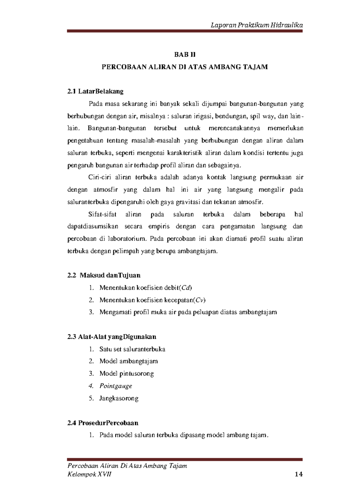 Laporan Kelompok Praktikum Hidraulika Bab 2 (Part 1) - Percobaan Aliran ...