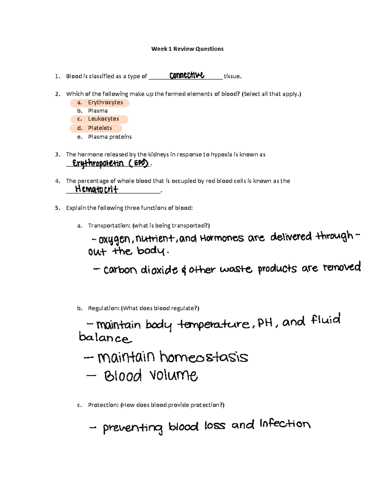 Week 1 Review Question - Week 1 Review Questions 1. Blood is classified ...