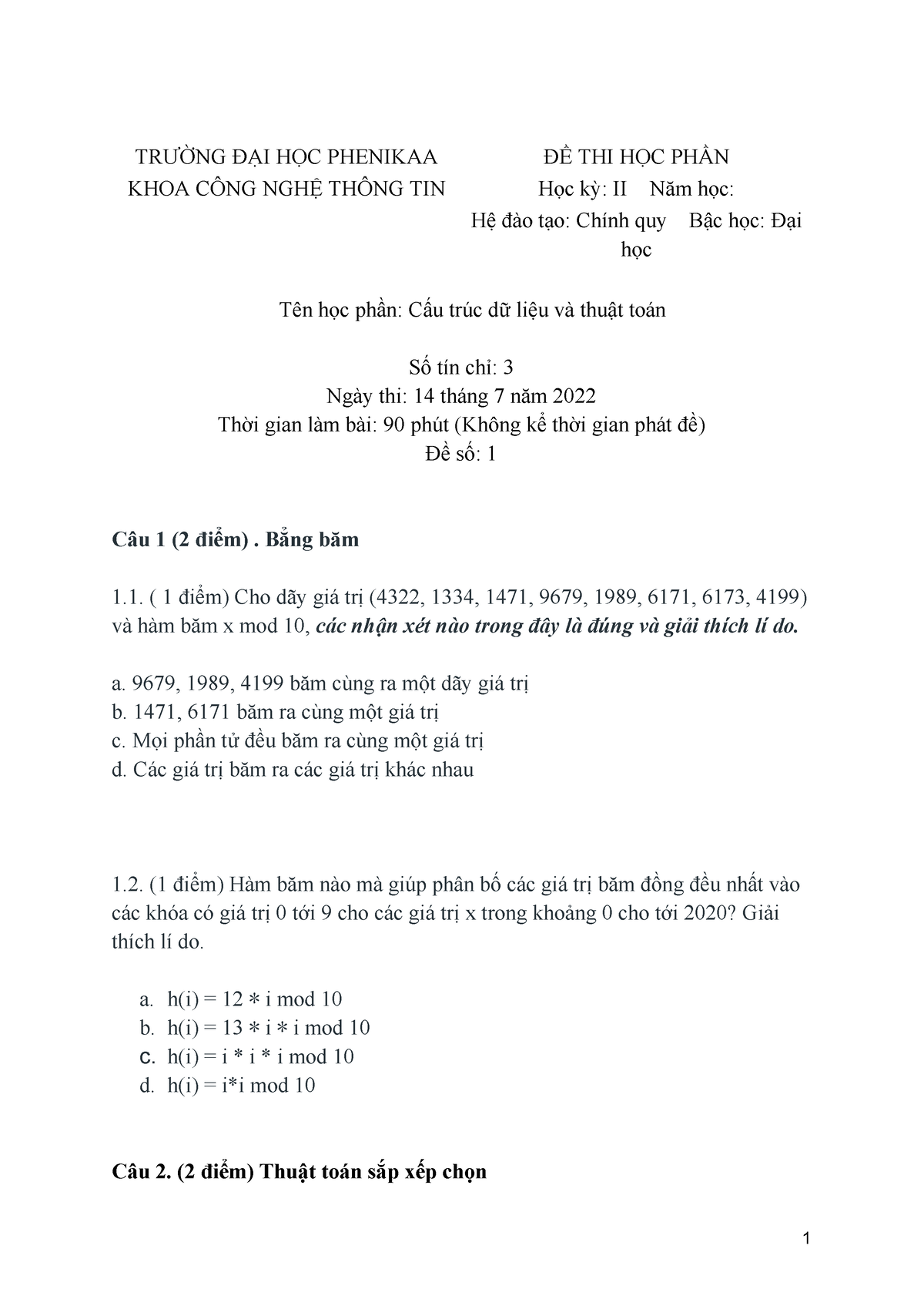 Đề 1 - CẤU TRÚC DỮ LIỆU VÀ THUẬT TOÁN - TRƯỜNG ĐẠI HỌC PHENIKAA KHOA ...