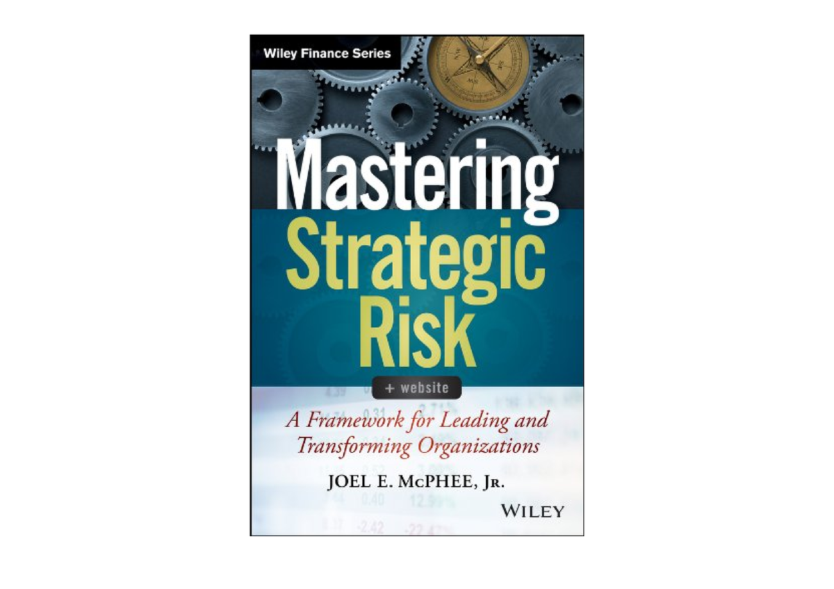 Download PDF Mastering Strategic Risk A Framework For Leading And ...